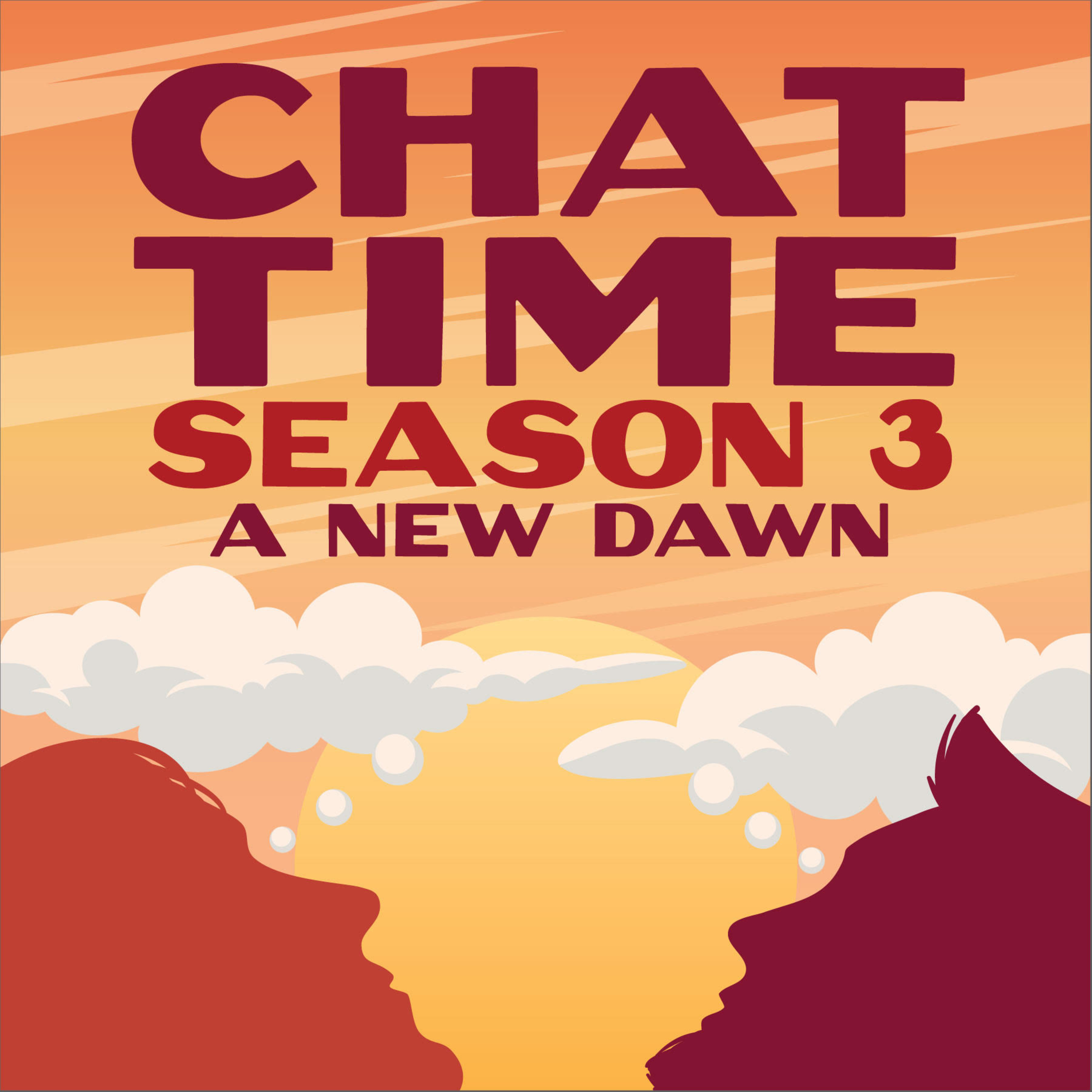Chat Time (S3 Ep. 4) episode artwork