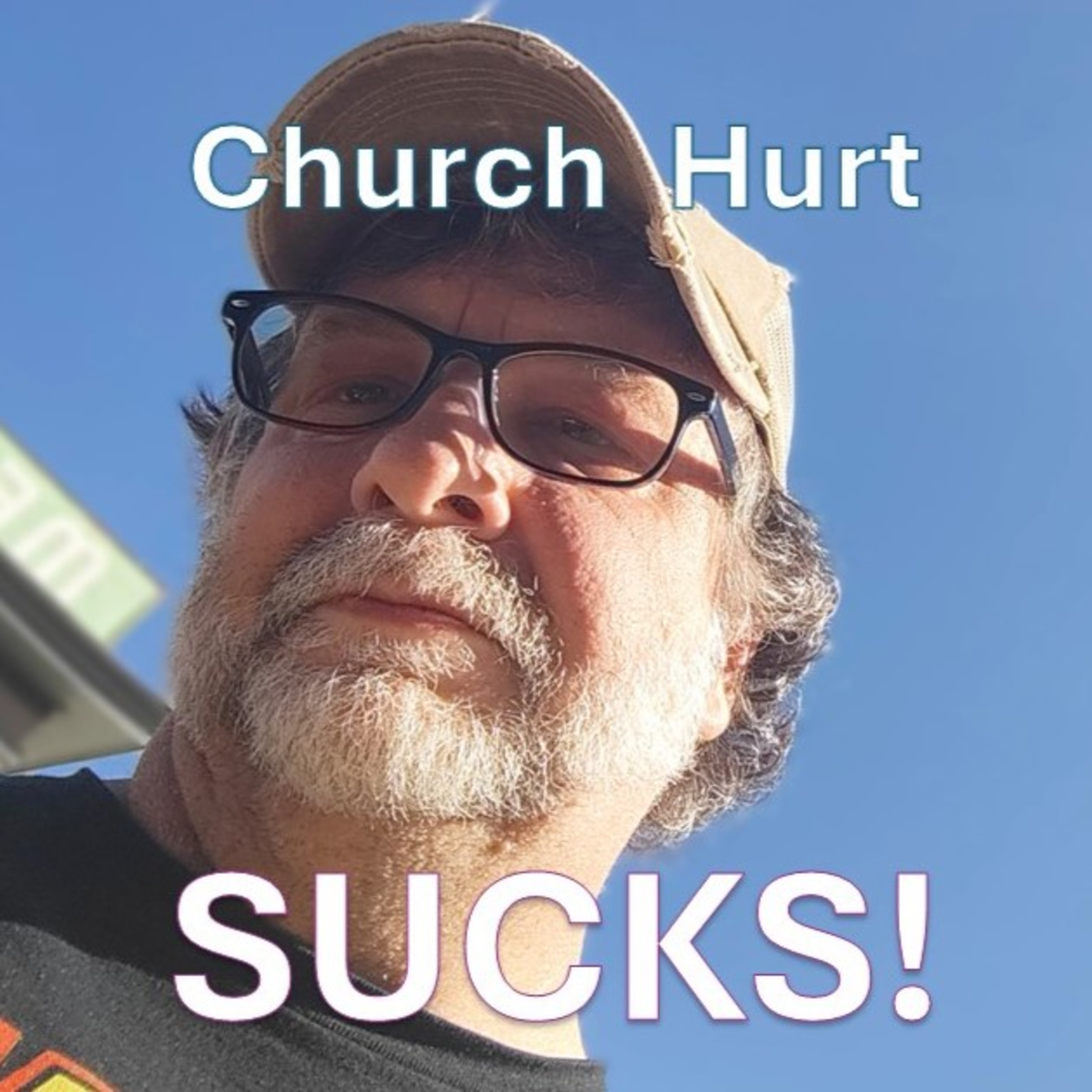 Church Hurt SUCKS!
