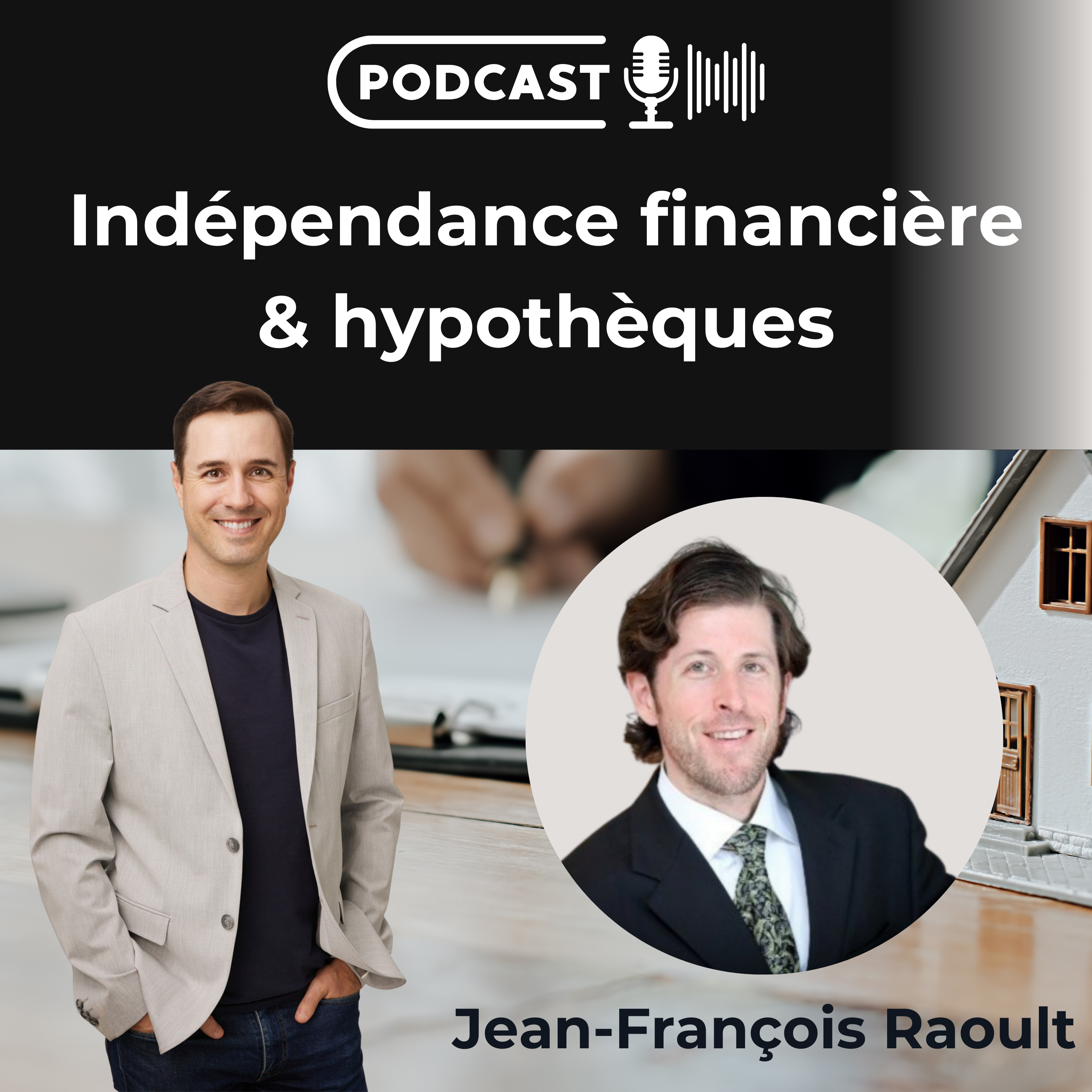 Indépendance financière et hypothèques