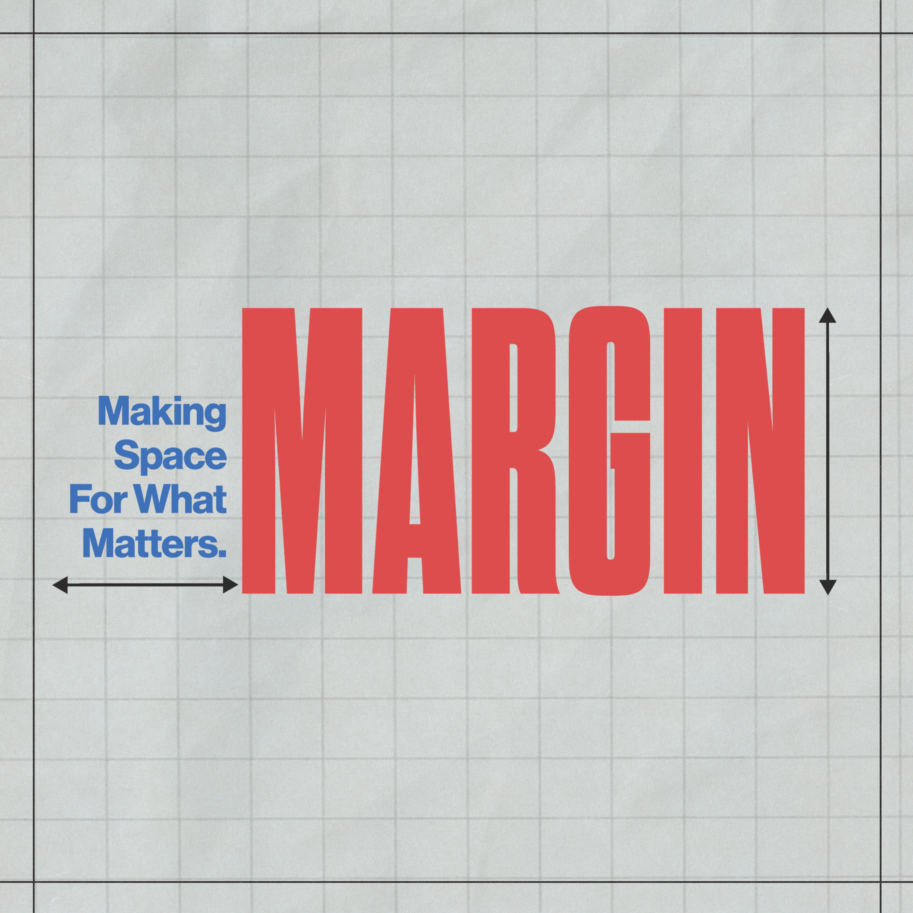 Margin: Time & Resting in God's Rhythm
