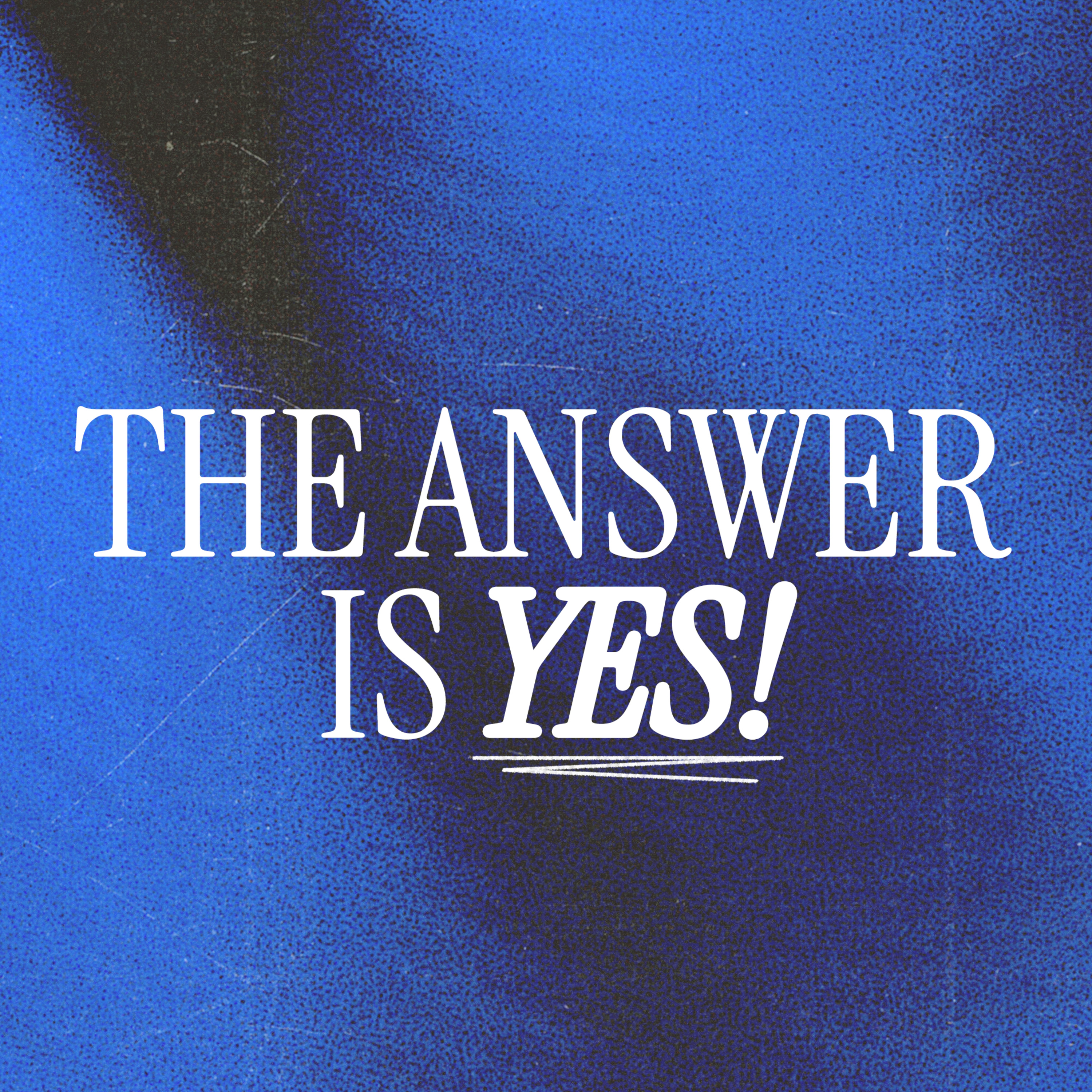 The Answer Is YES! episode artwork