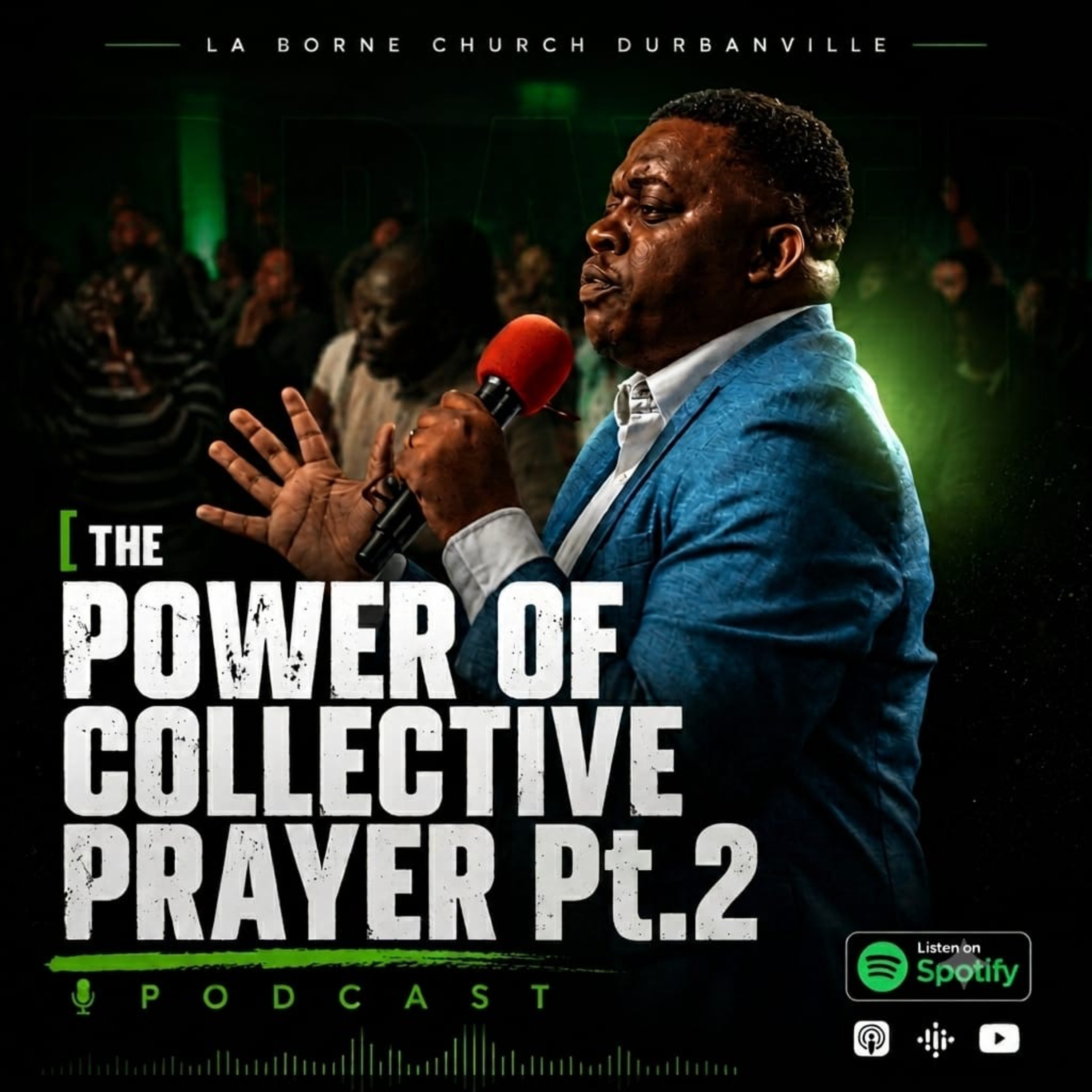 The Power of Collective Prayer (Part 2) episode artwork