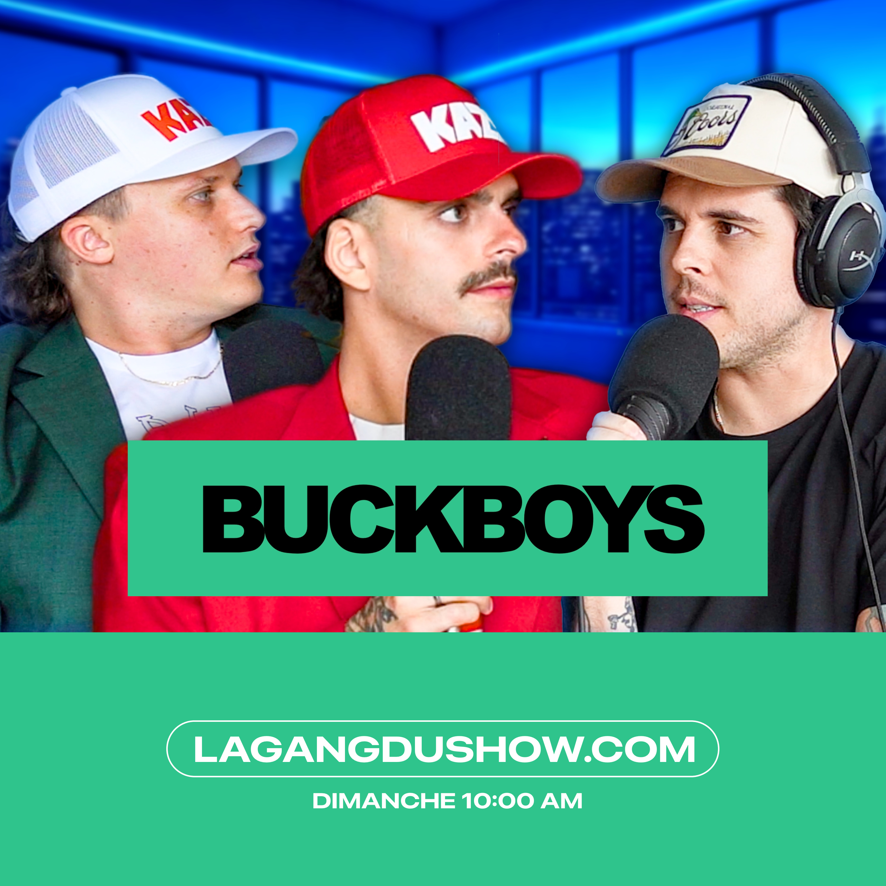 Les BUCKBOYS vont EXPLOSER le Québec | La Gang #147