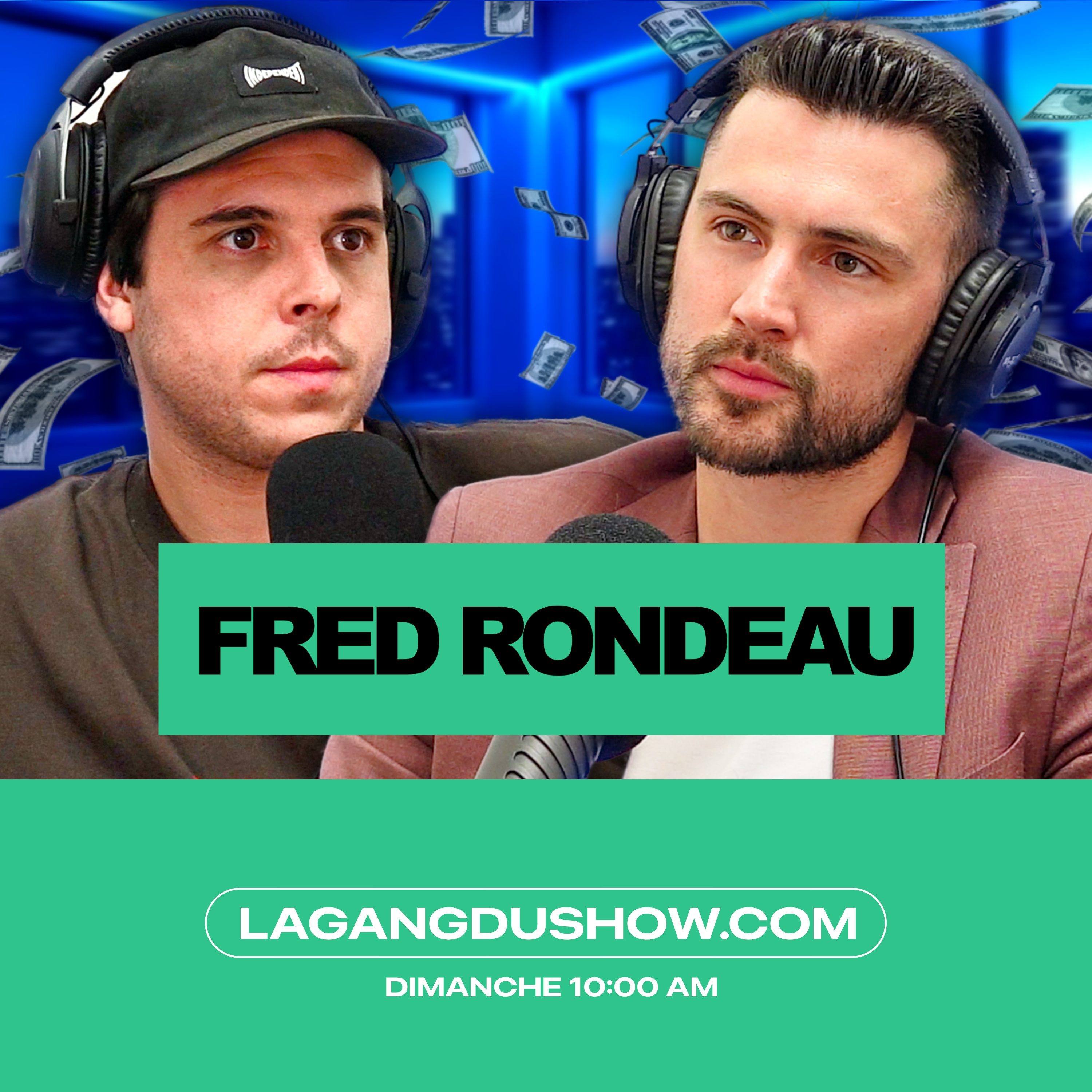 Fred Rondeau : Psychologie de l’argent, REER vs CELI et liberté financière | La Gang #148