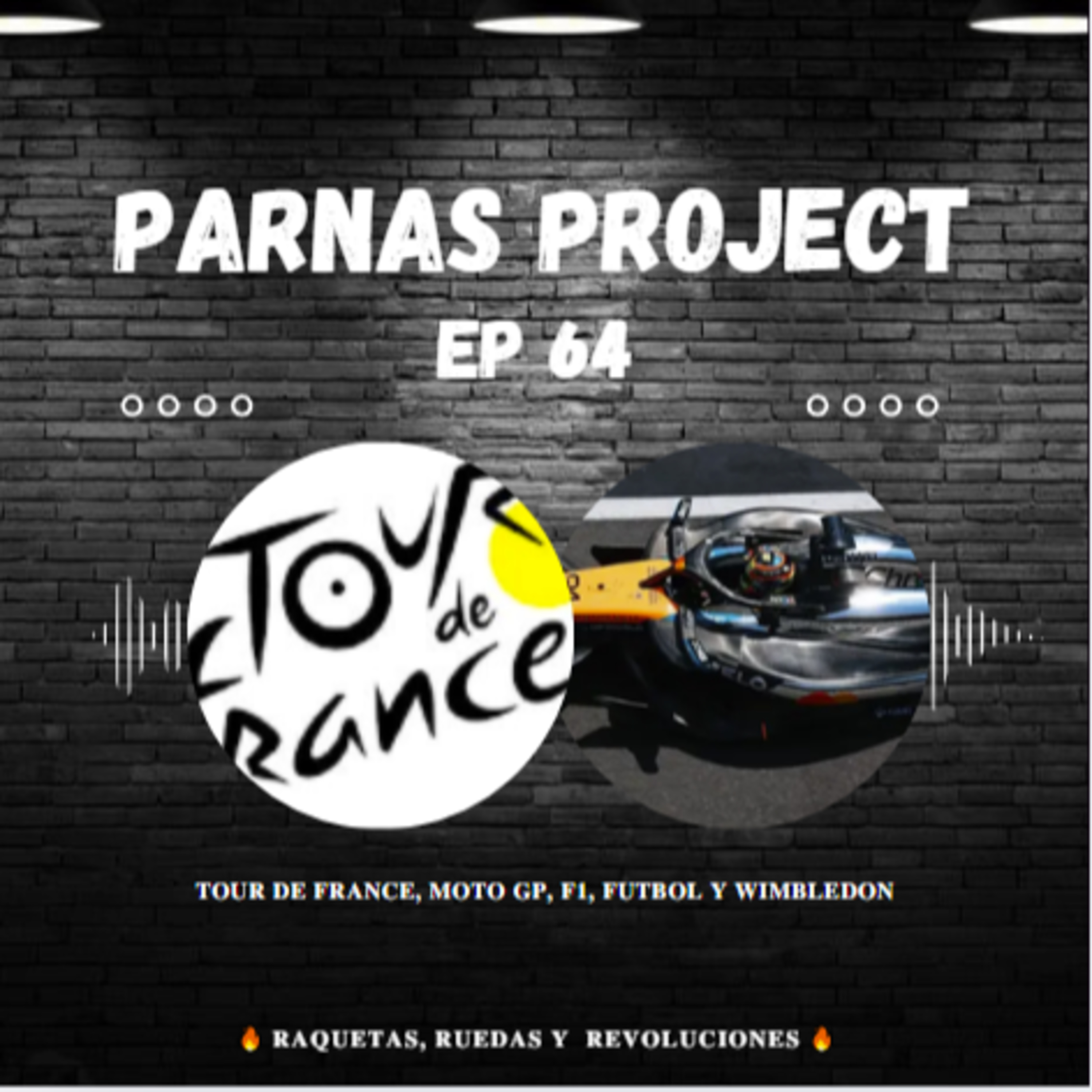 Parnas Project 64 - Inicia el Tour De Francia 2025