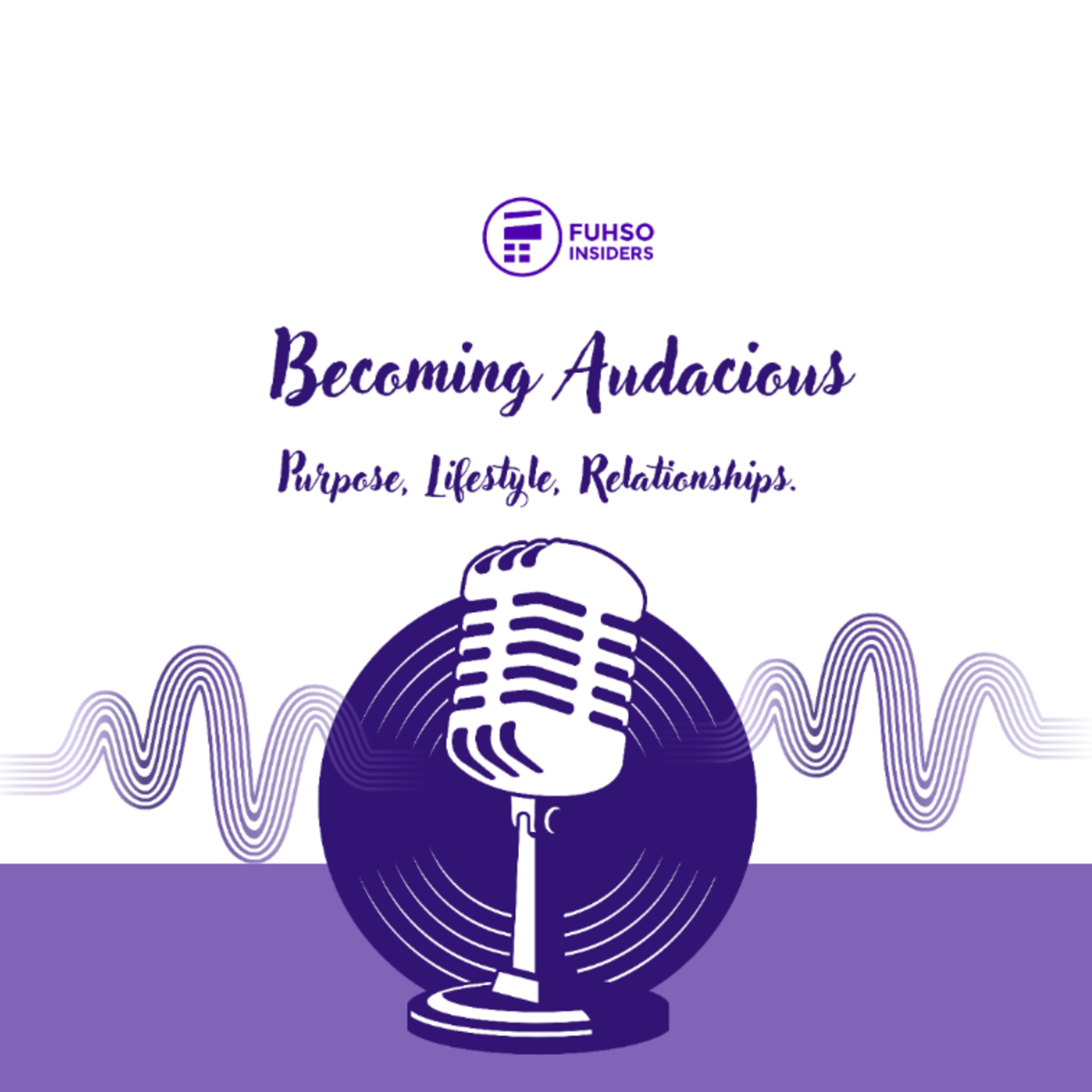 Becoming Audacious: Death, Failure and Purpose. episode artwork