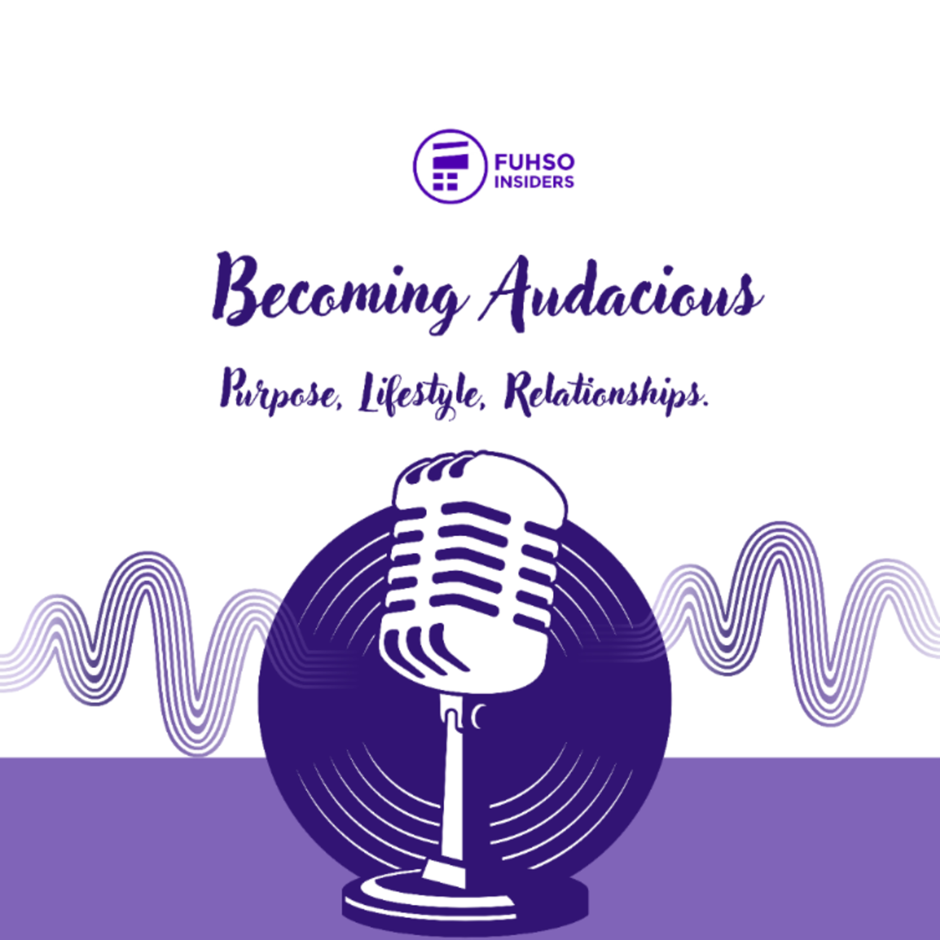 Becoming Audacious: Passion to Platform. episode artwork