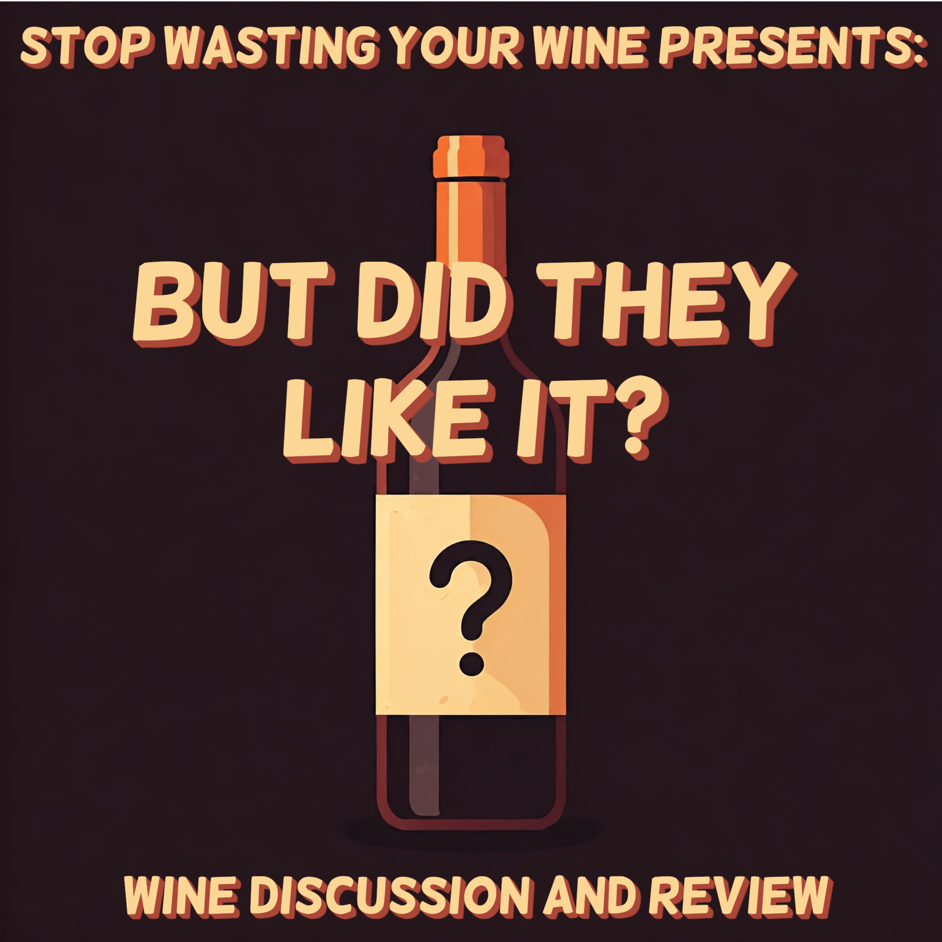 But Did They Like It? | Dr. Heidemanns-Bergweiler Dry Riesling, 2023 episode artwork