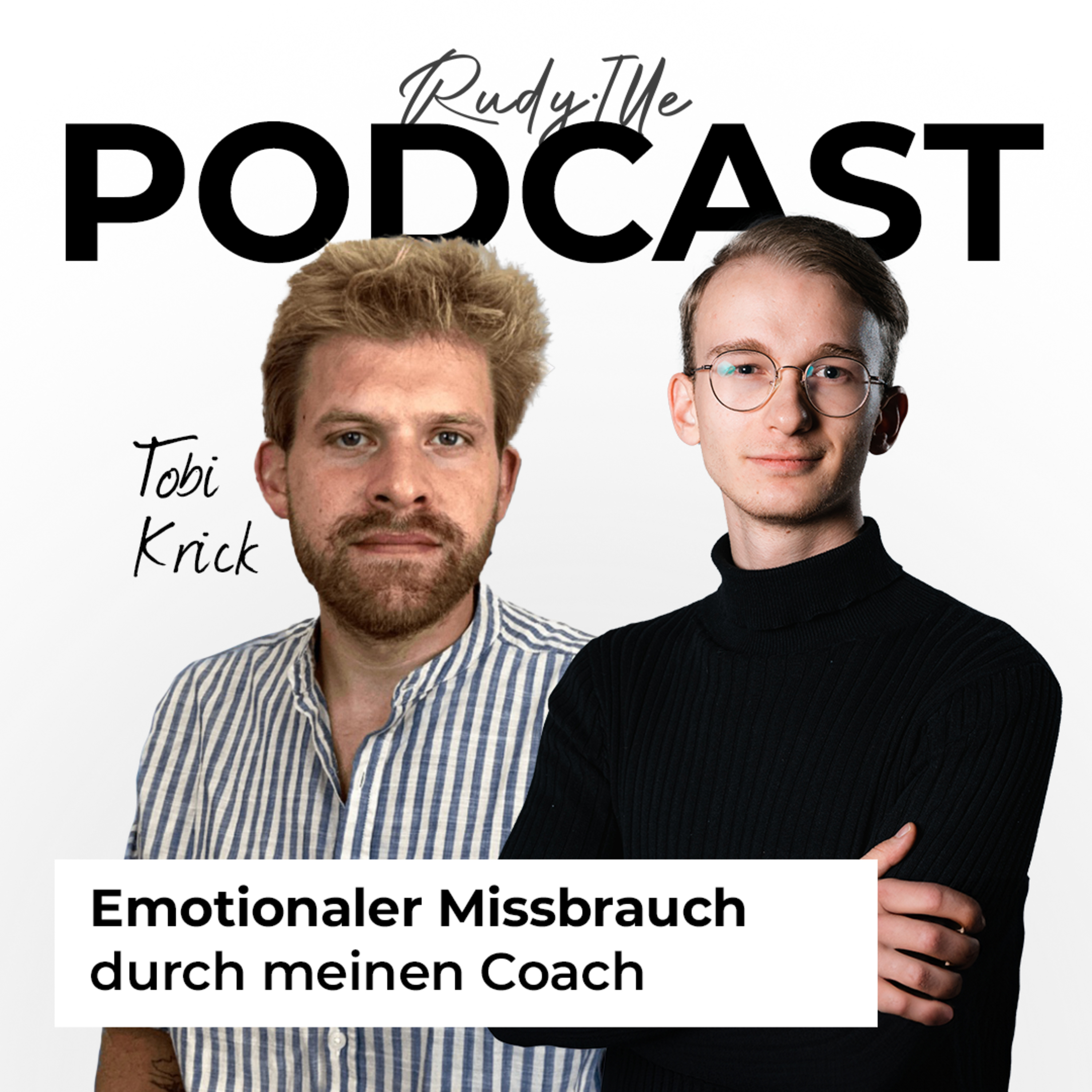 Rudy Ille Podcast