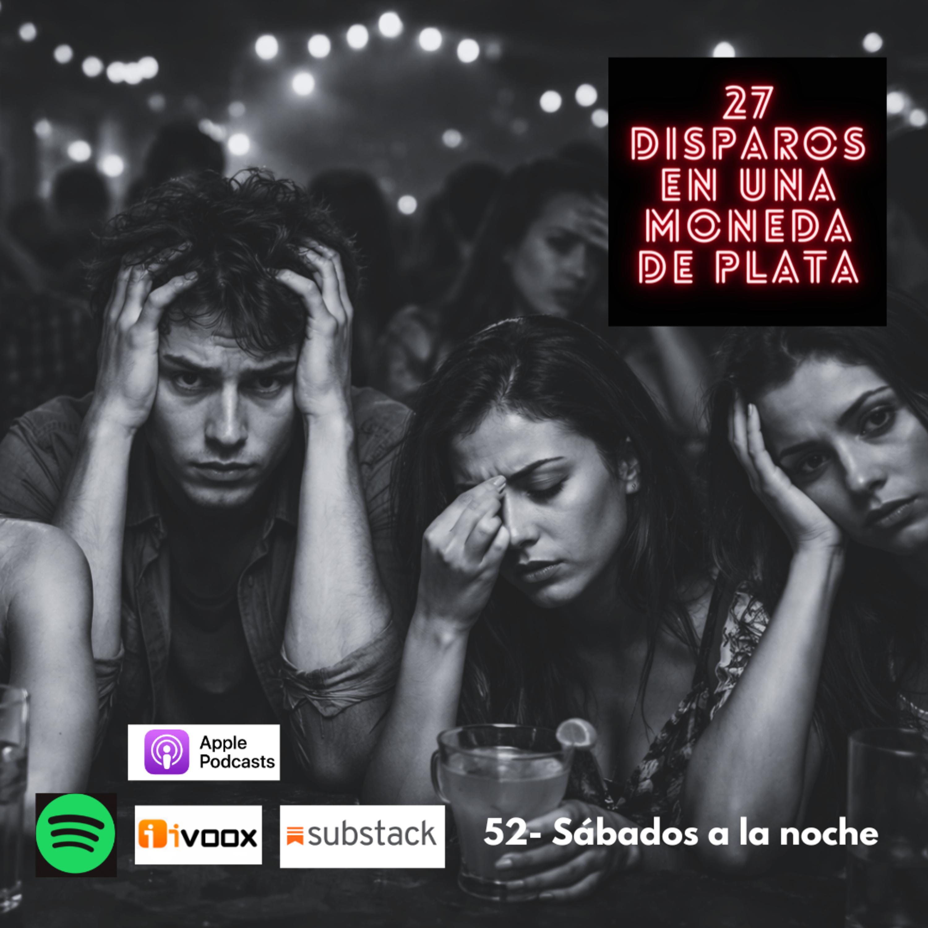 52 - Sábados a la noche