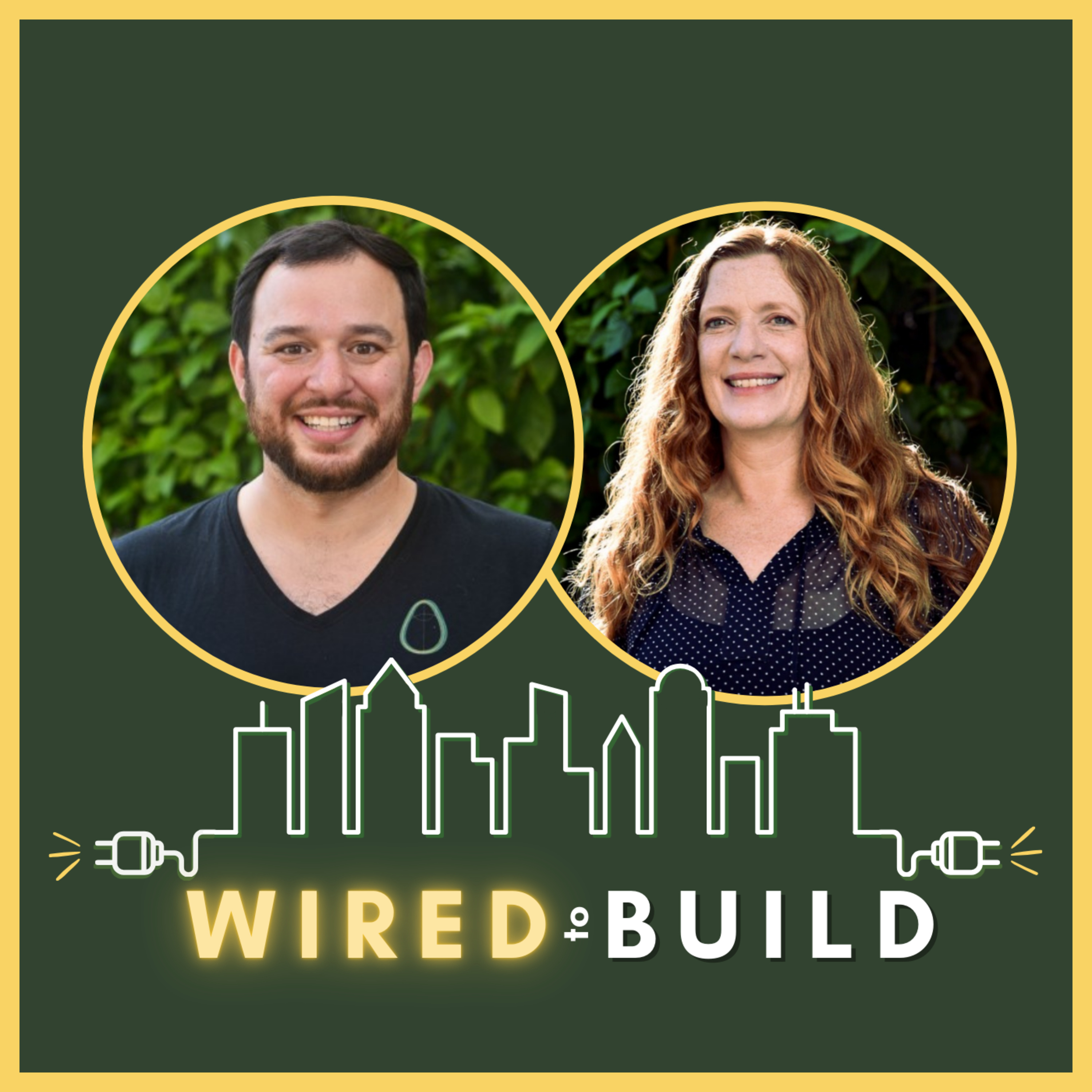 Wired to Build