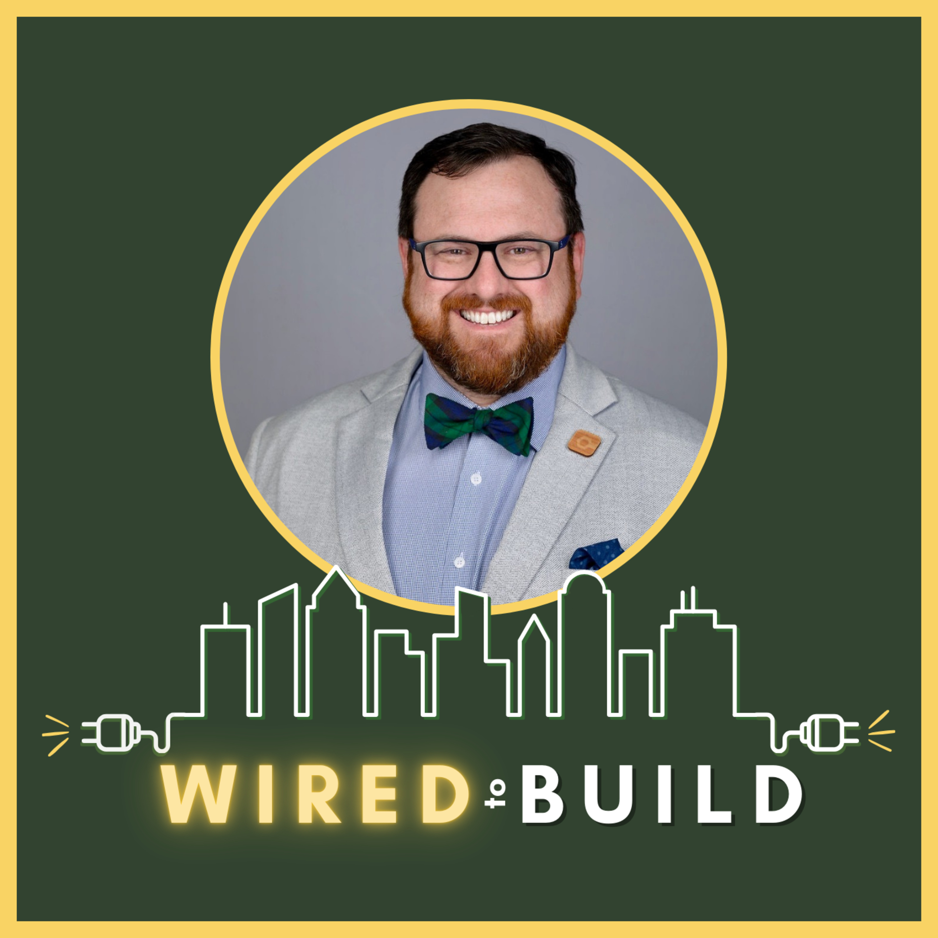 Wired to Build