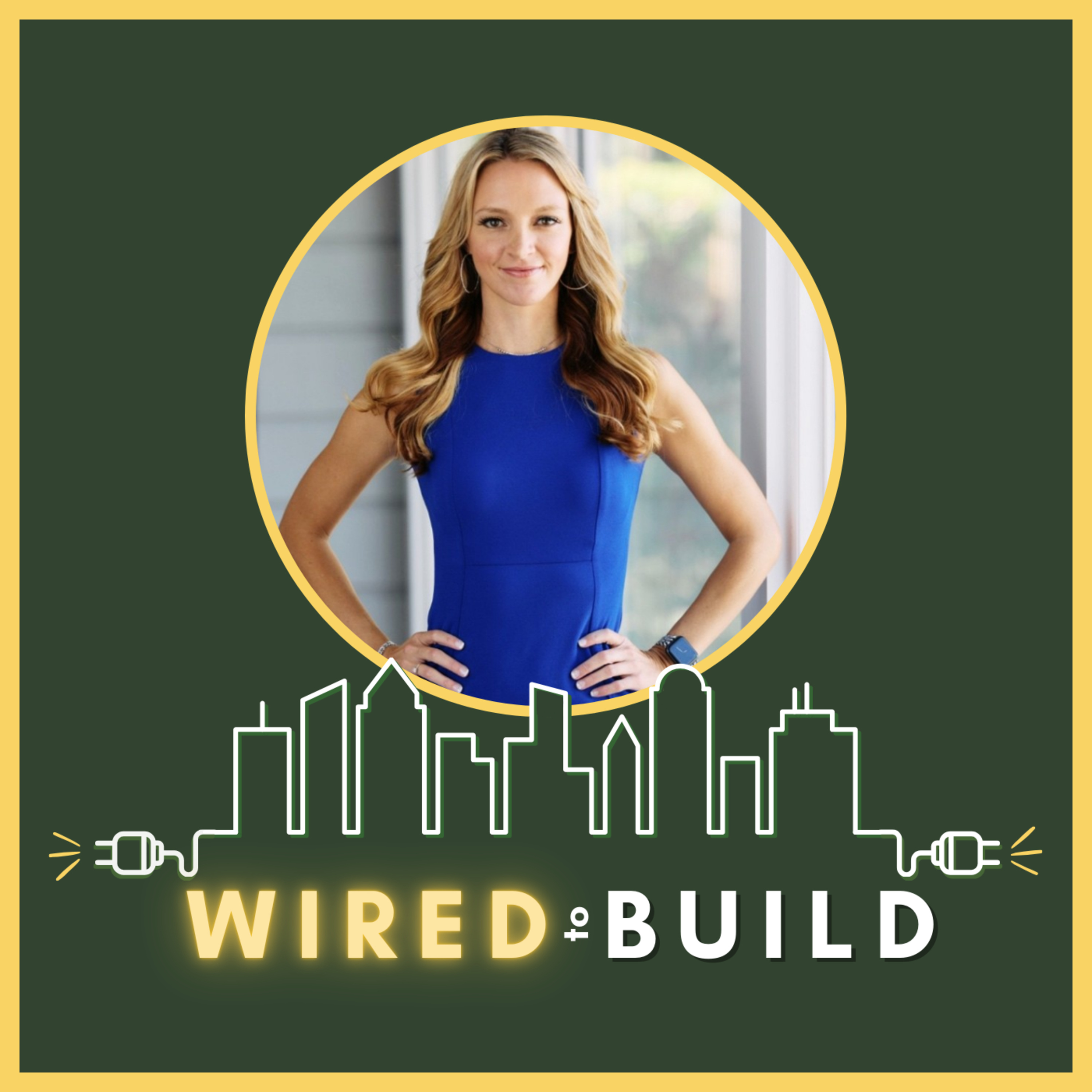Wired to Build