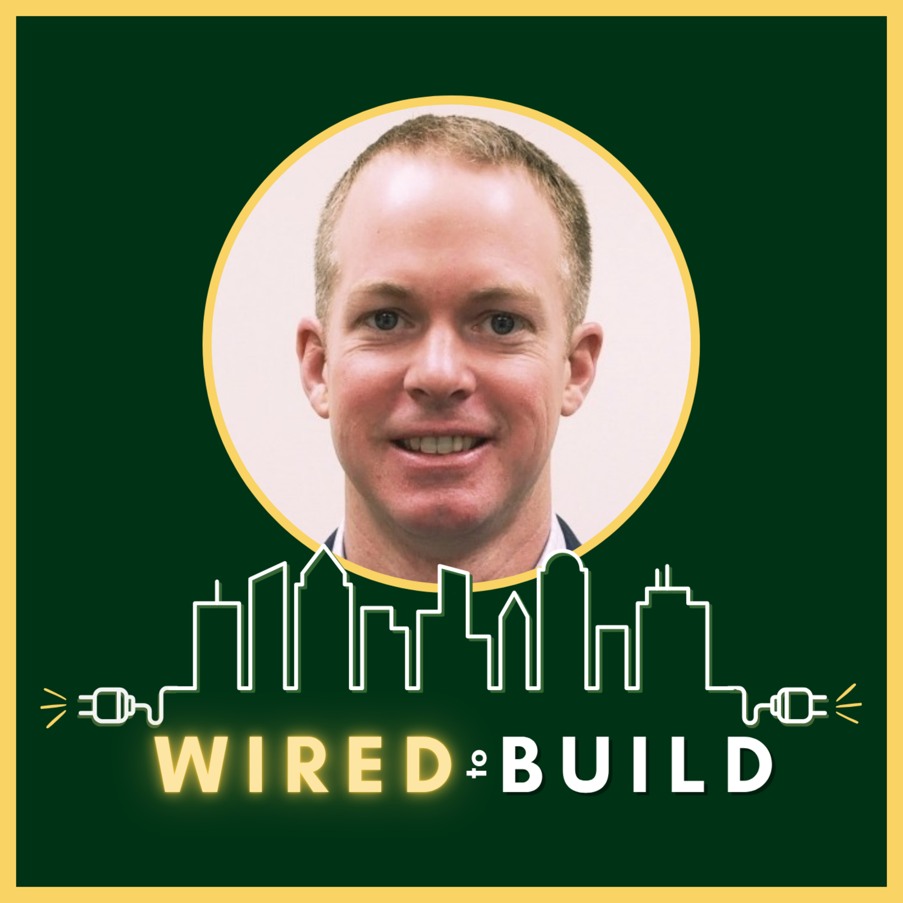 Wired to Build