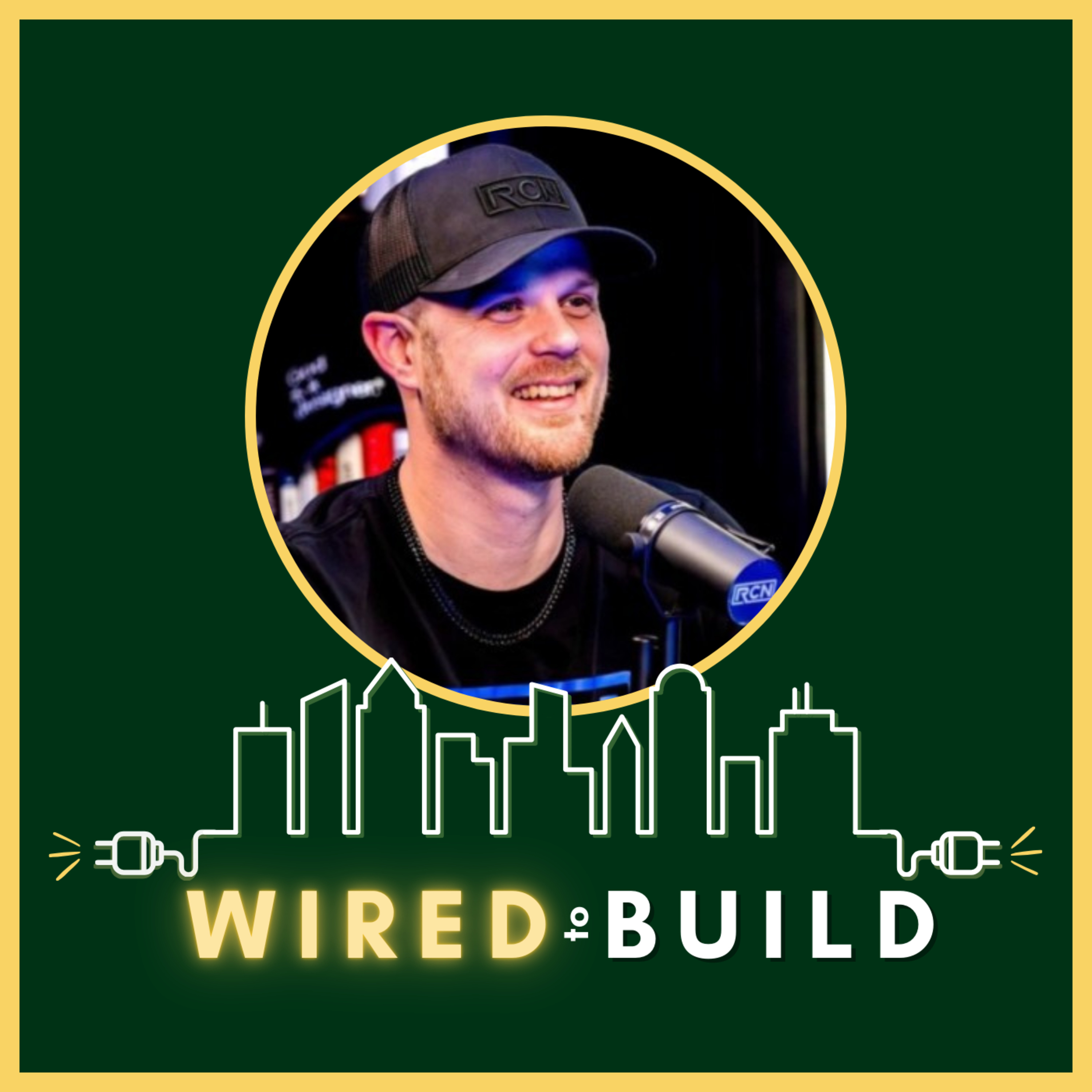 Wired to Build