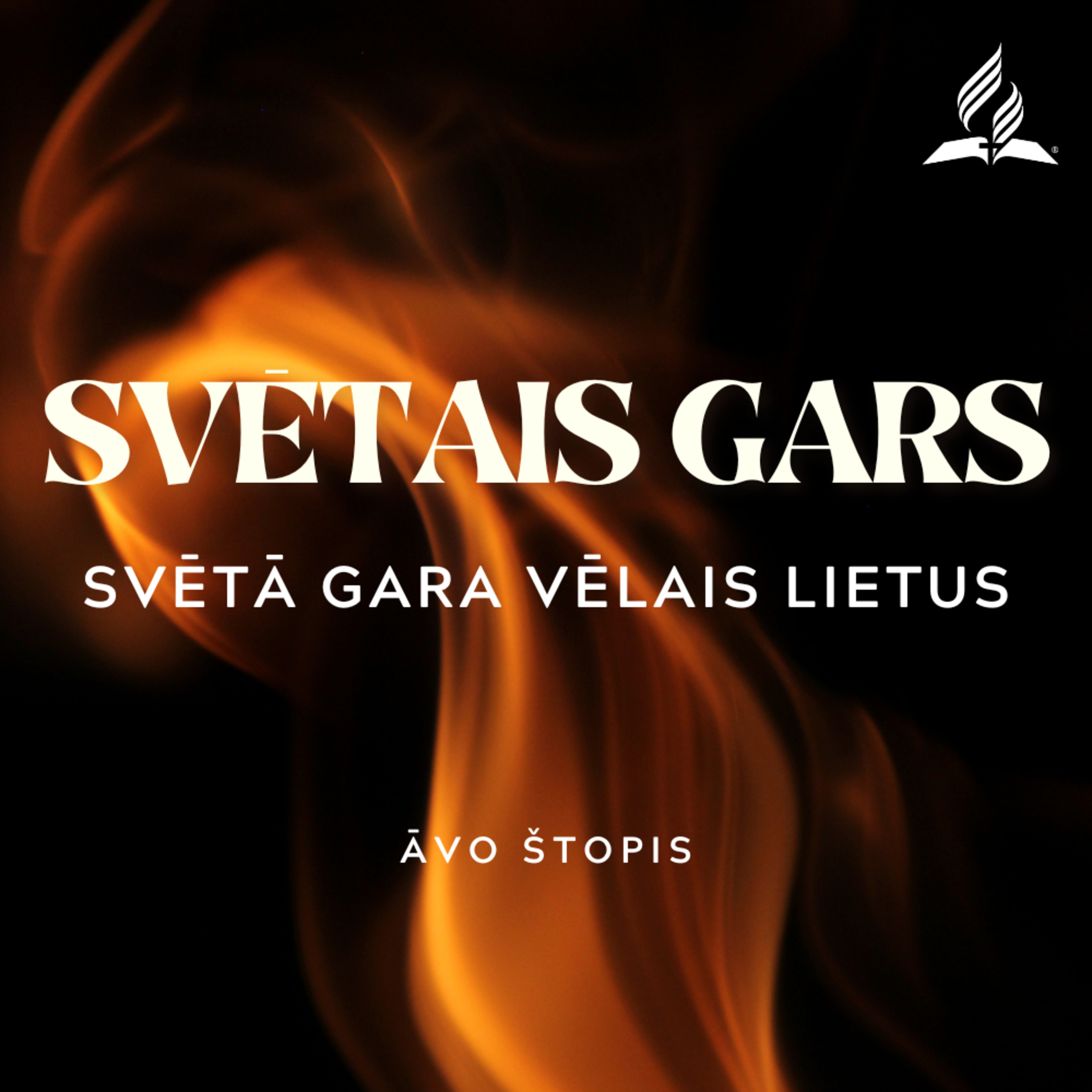 Svētā Gara vēlais lietus // SVĒTAIS GARS episode artwork