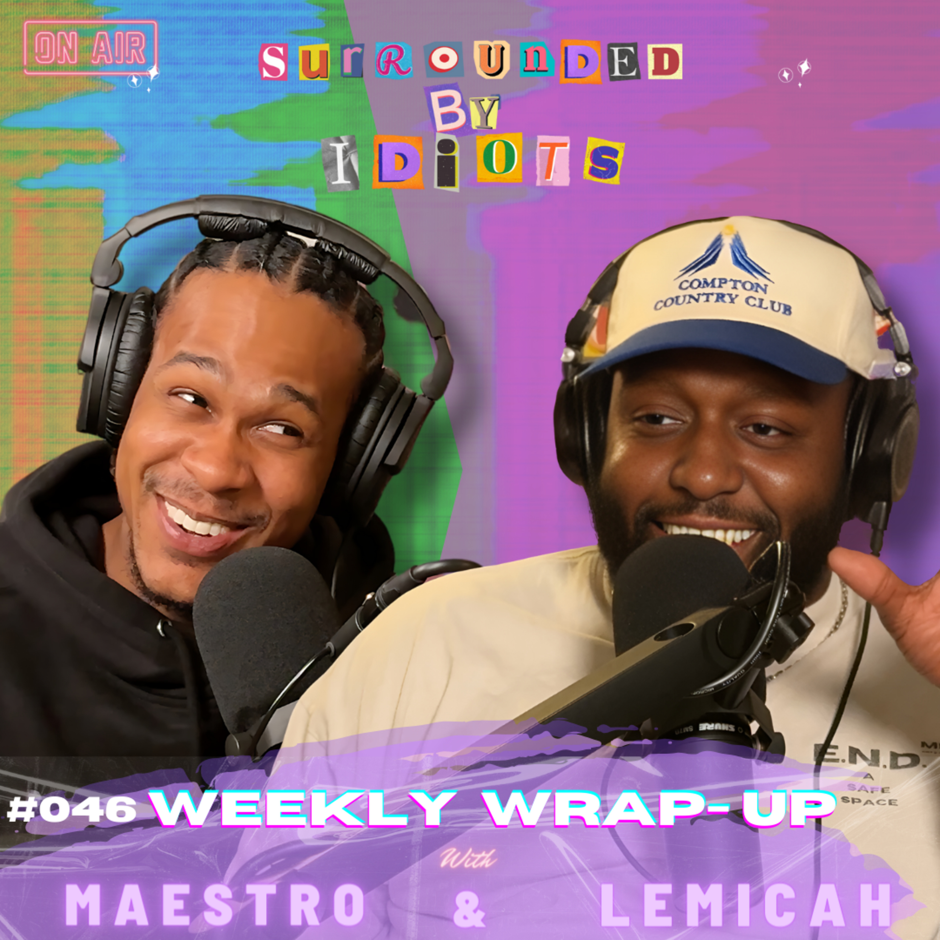The Ugly Truth: NCAA Kamala Harris & Wrestlemania | Surrounded By Idiots - #046 episode artwork
