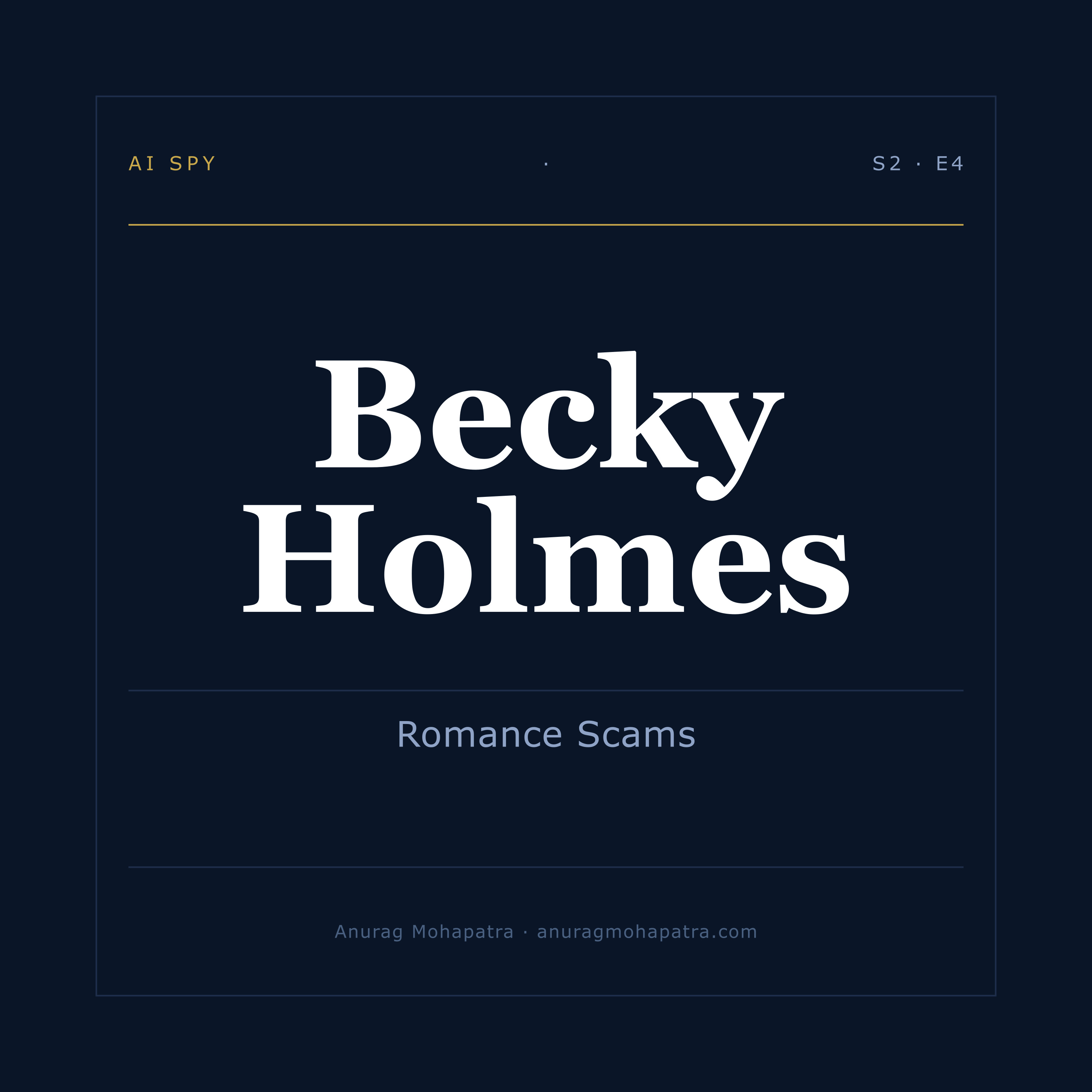 Romance Scams with Becky Holmes