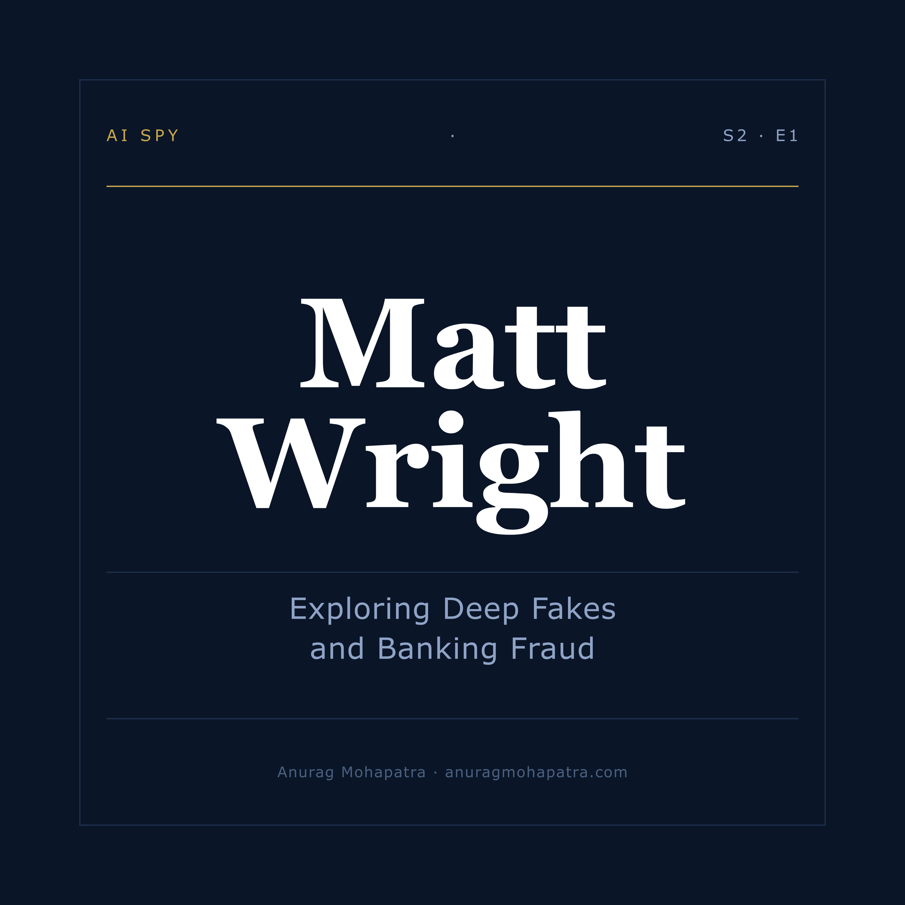 Exploring Deep Fakes and Banking Fraud