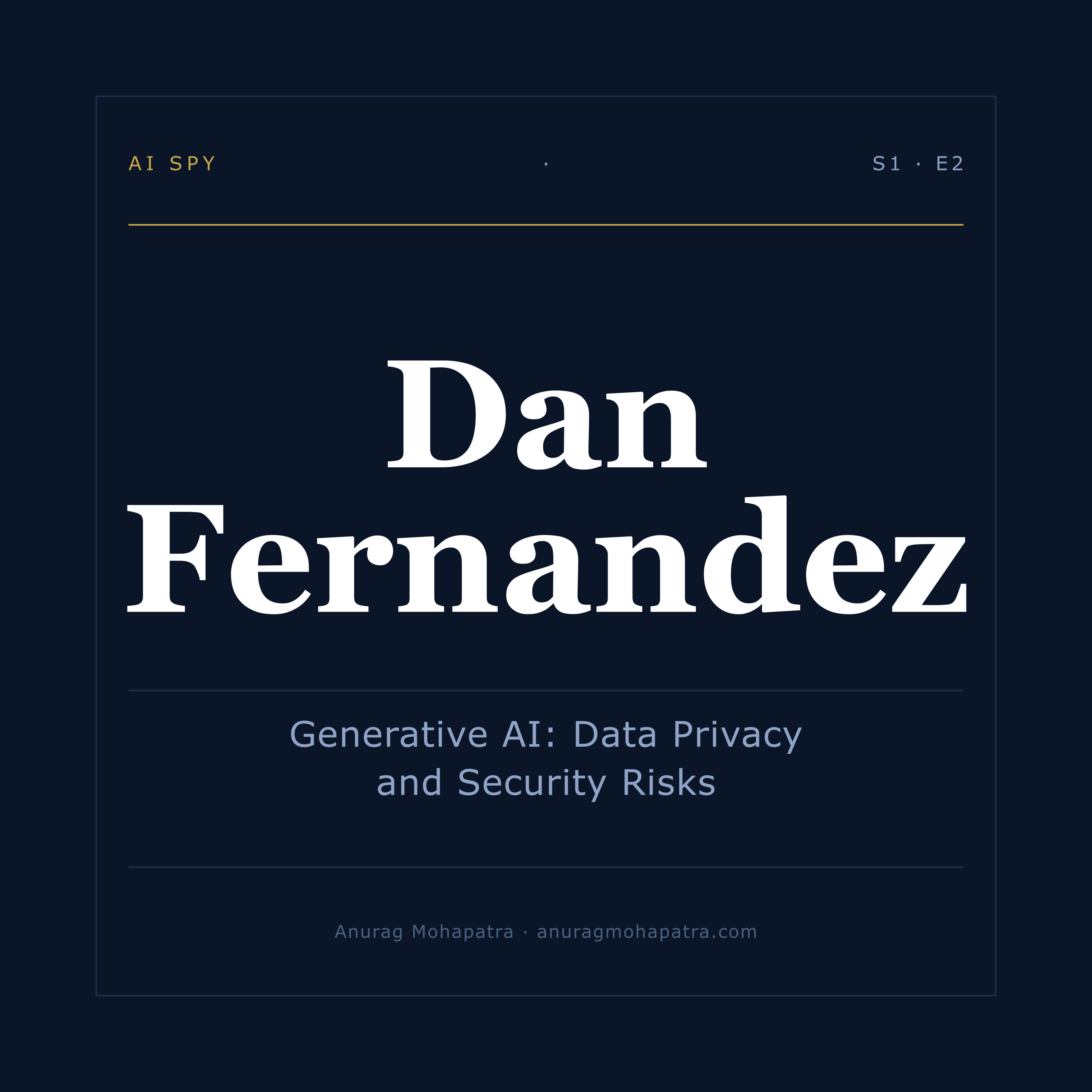 Generative AI: Data Privacy and Security Risks episode artwork