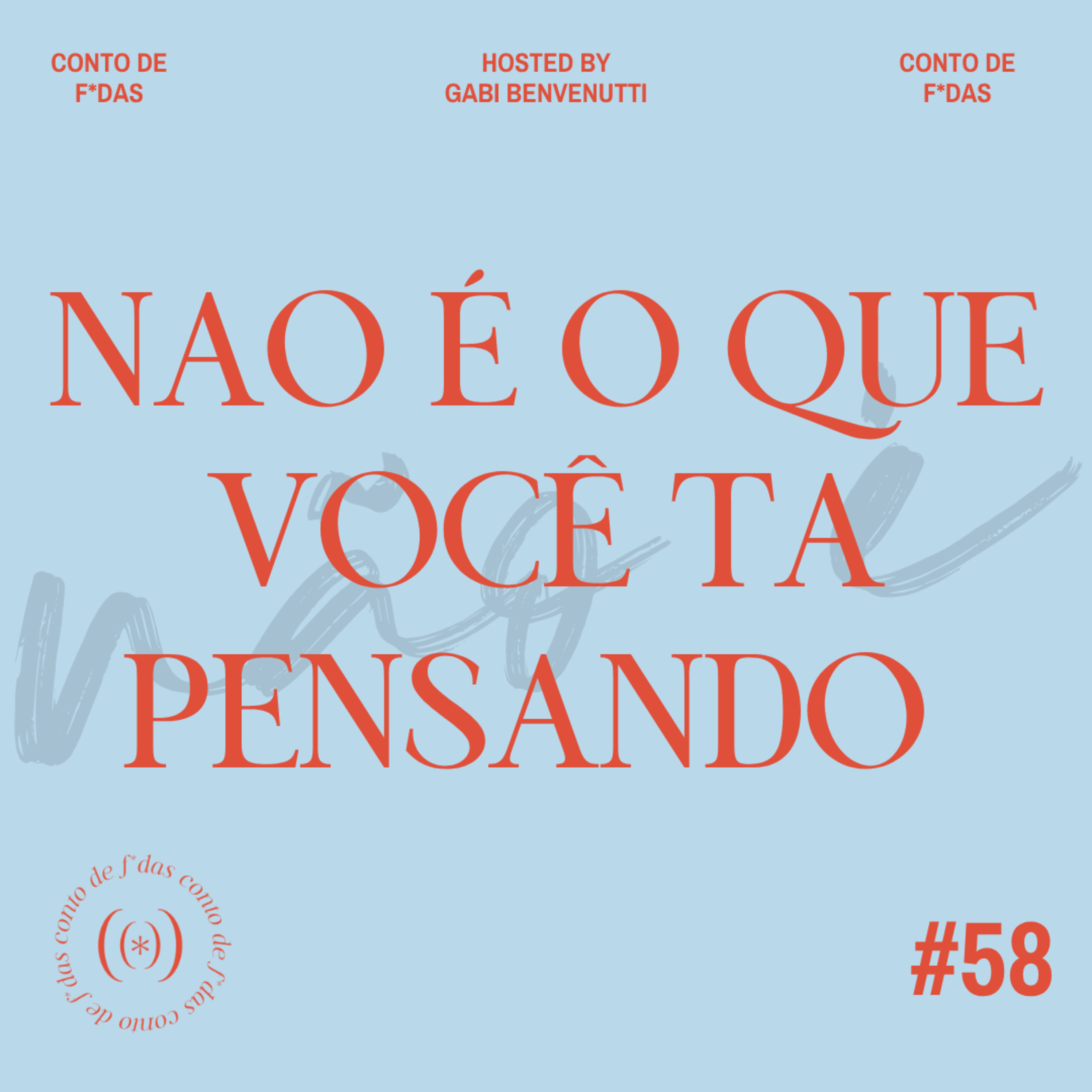 Nao é o que você esta pensando  episode artwork