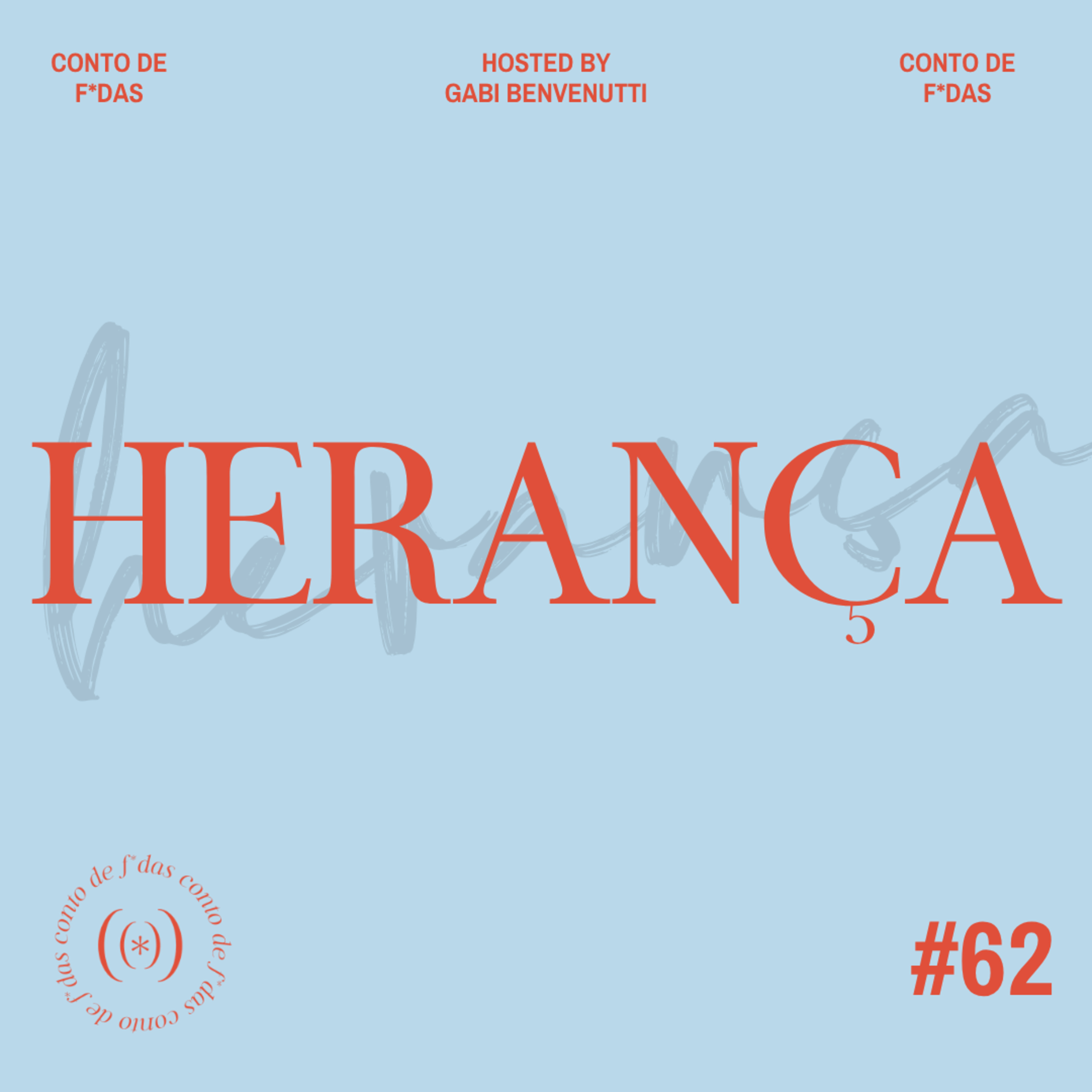 HERANÇA episode artwork