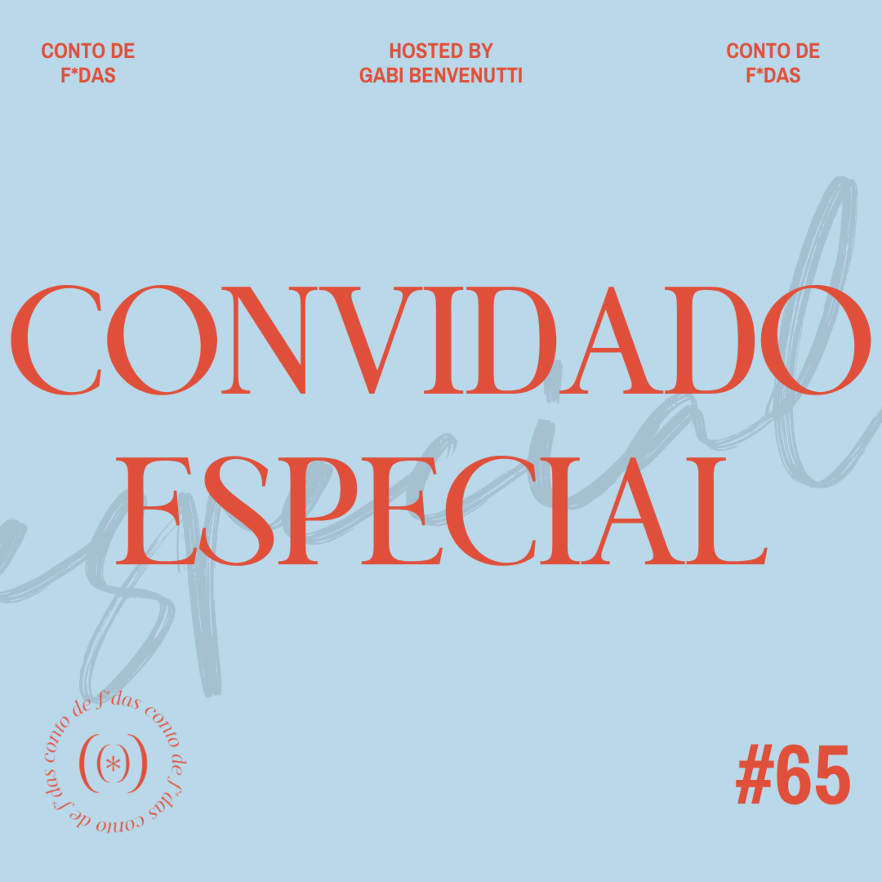 CONVIDADO ESPECIAL episode artwork