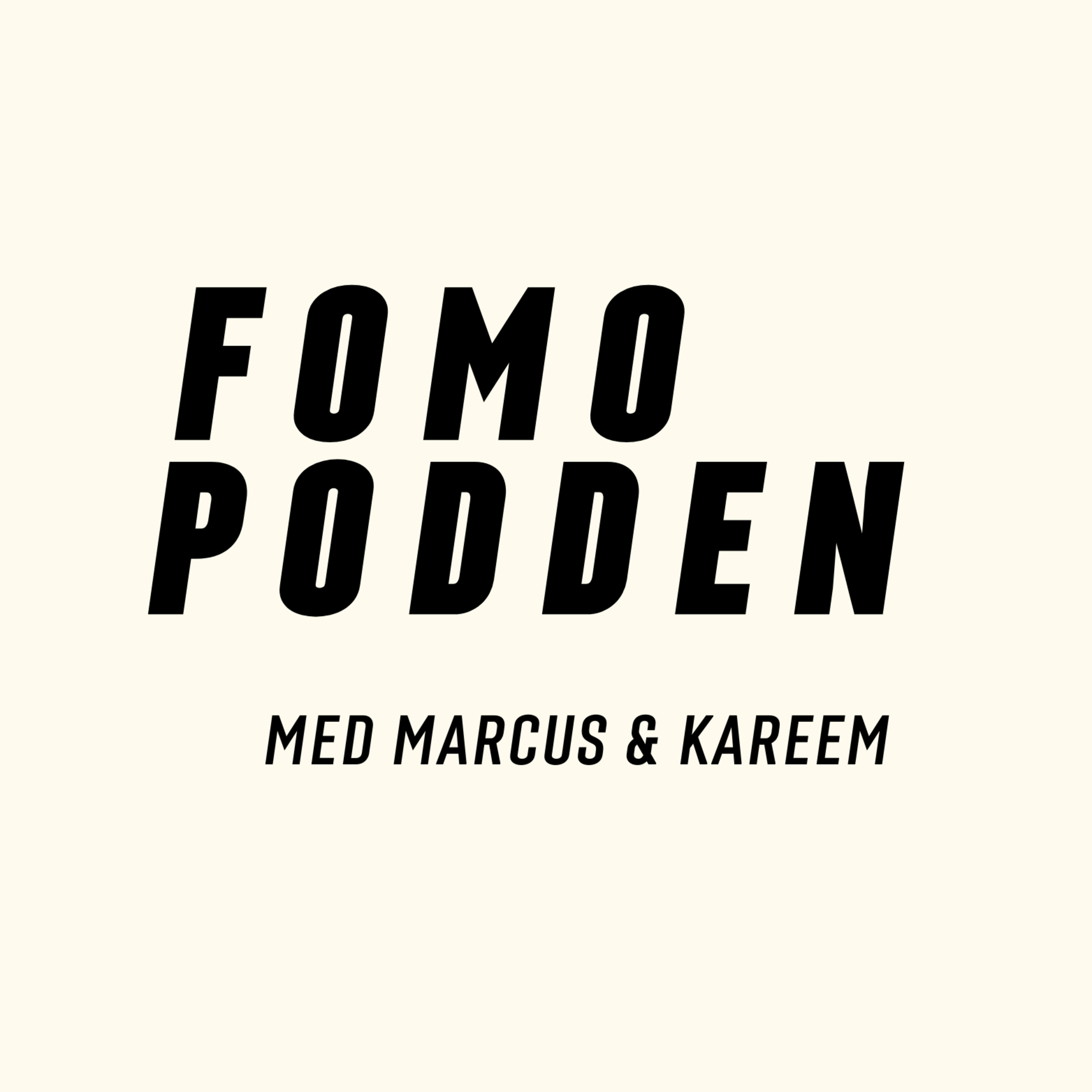 Fomopodden