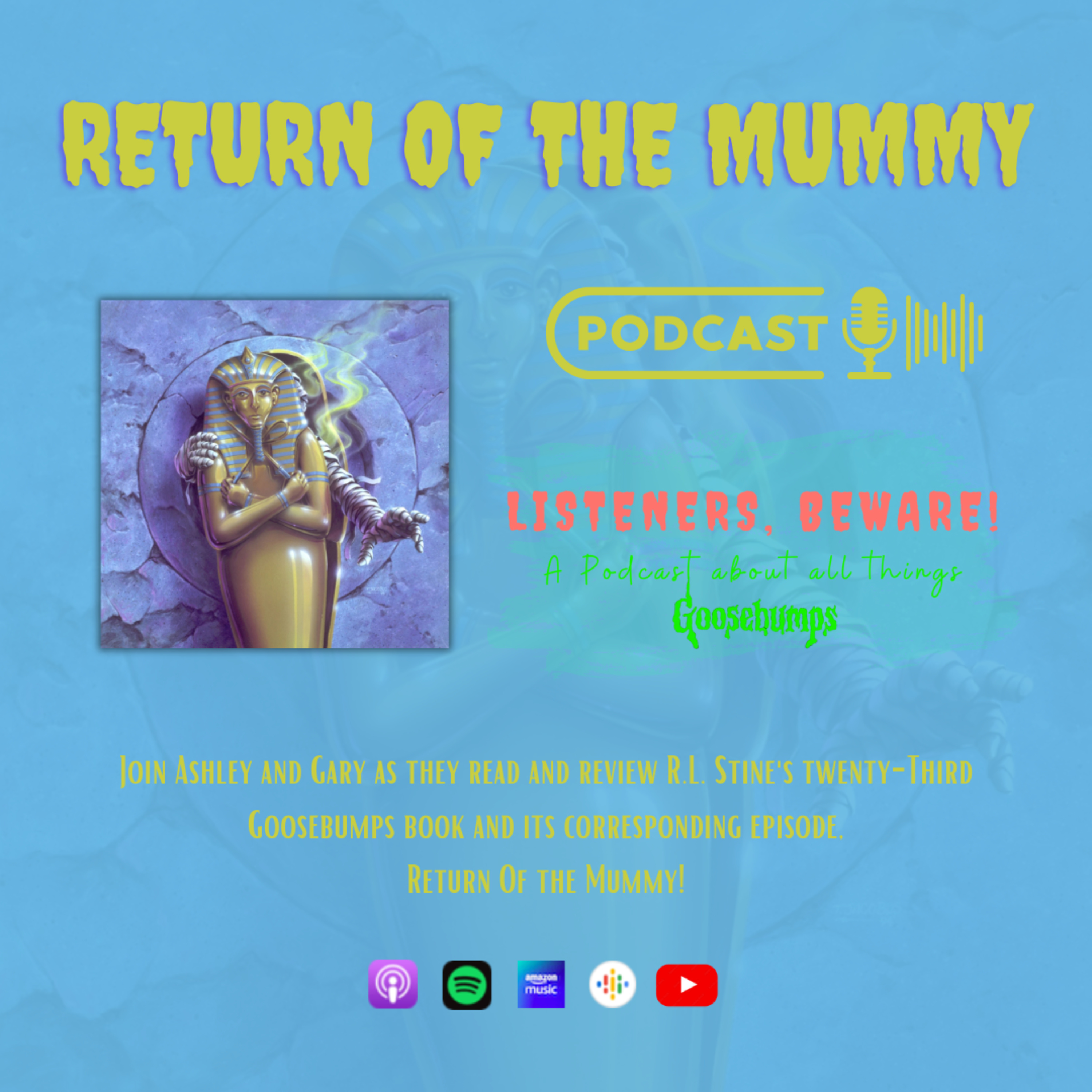 S02E03 Return Of the Mummy