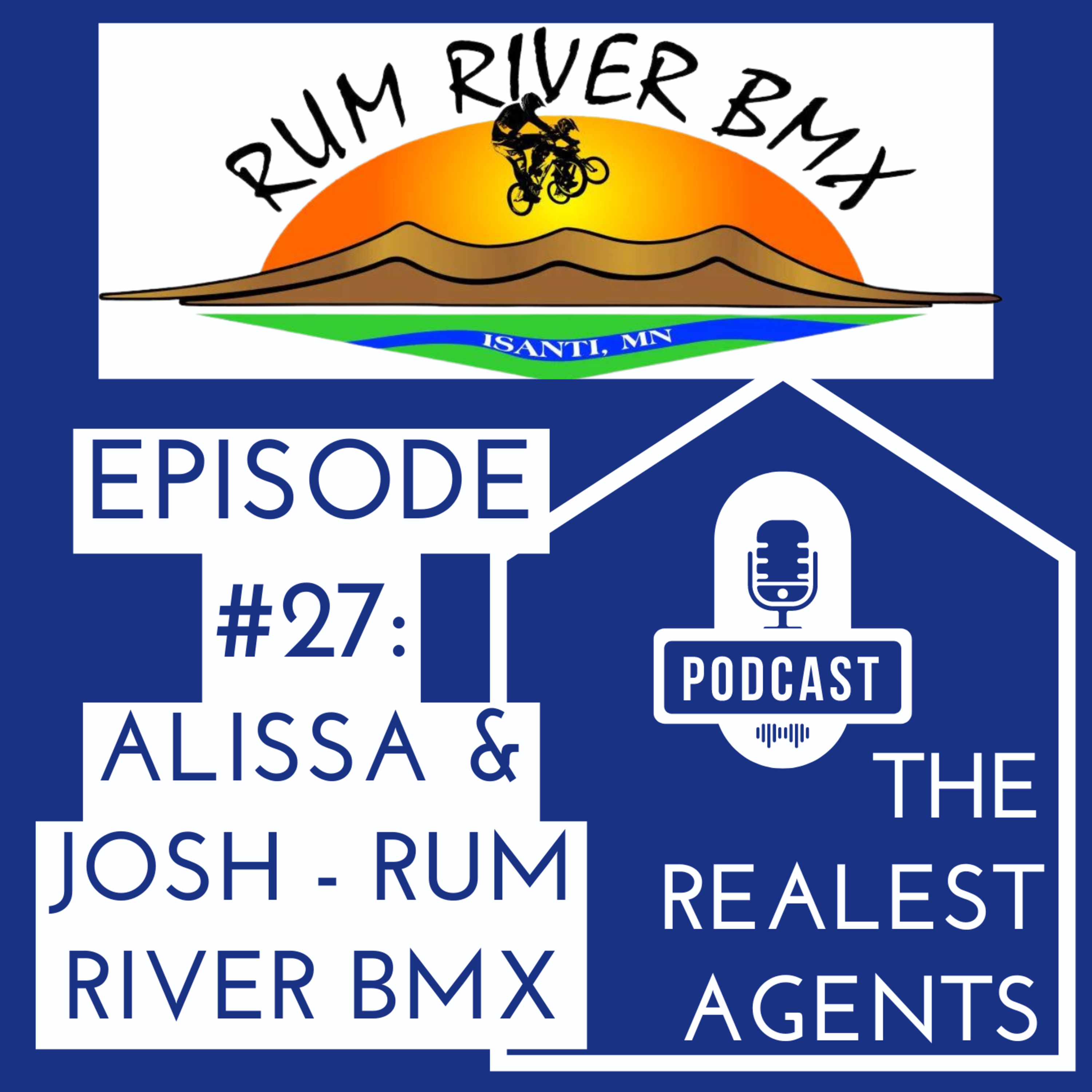 Josh & Alissa - Rum River BMX episode artwork