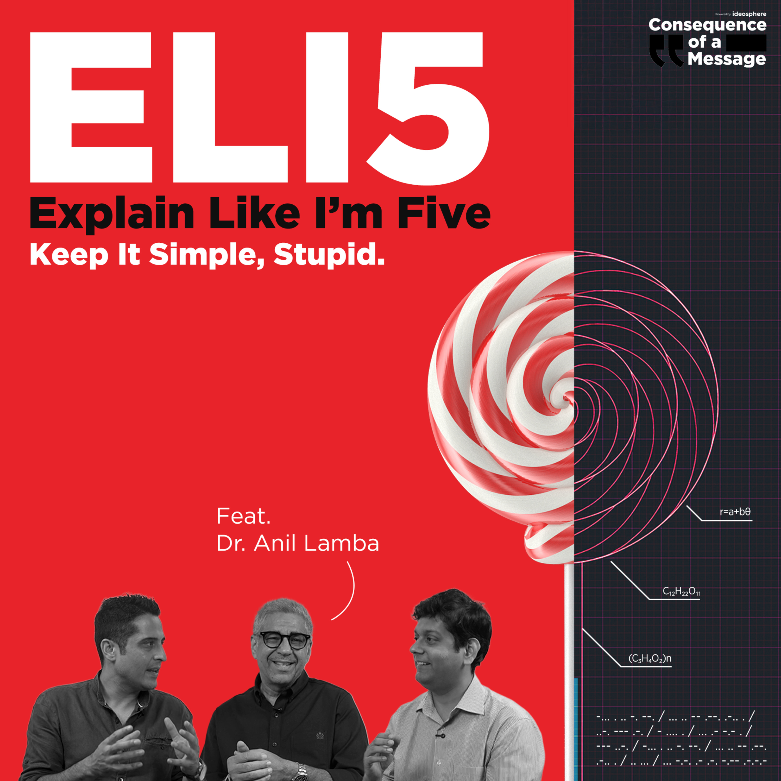 ELI5: Keep It Simple, Stupid | COAM ft. Dr. Anil Lamba (S03 E01) episode artwork