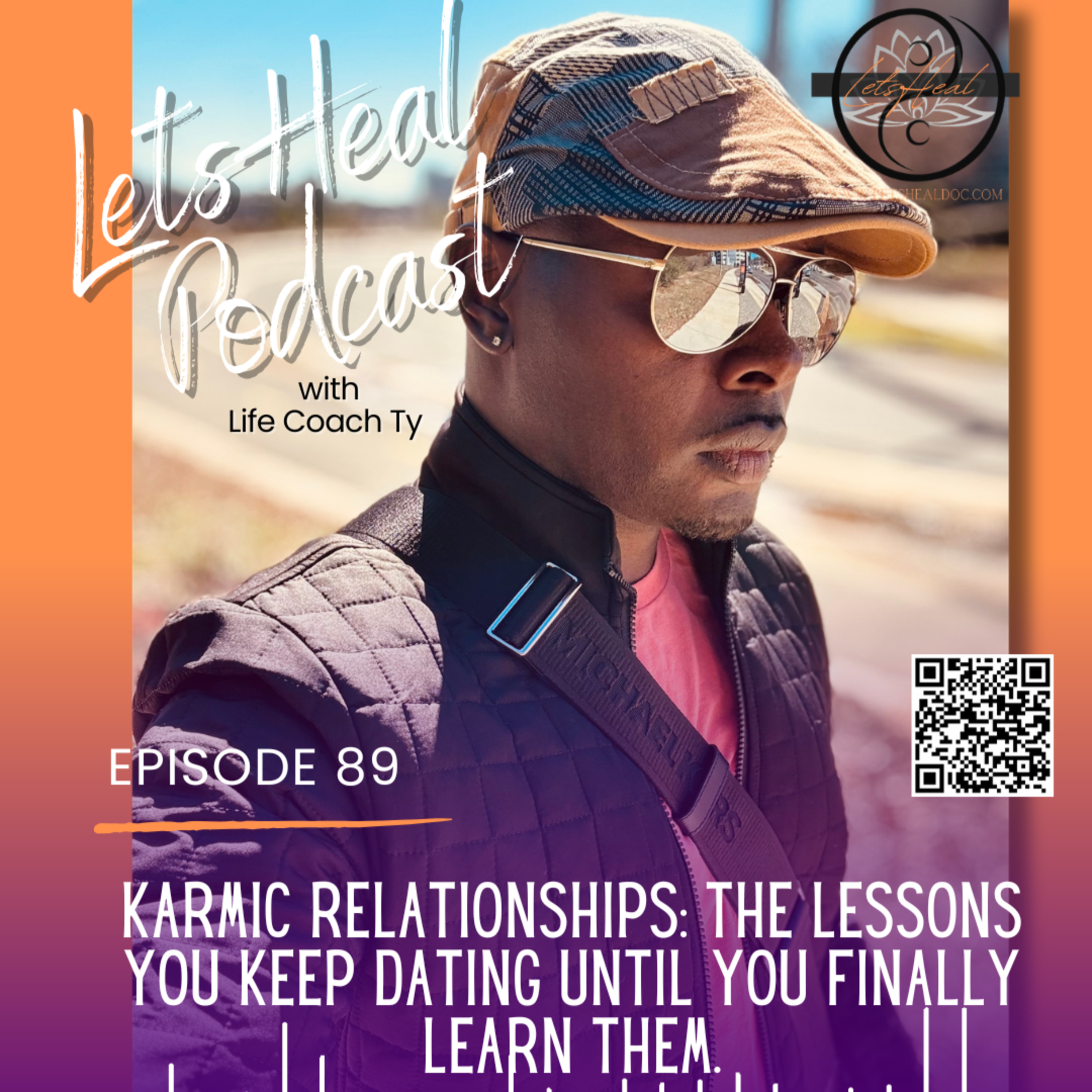 Karmic Relationships: The Lessons You Keep Dating Until You Finally Learn Them episode artwork