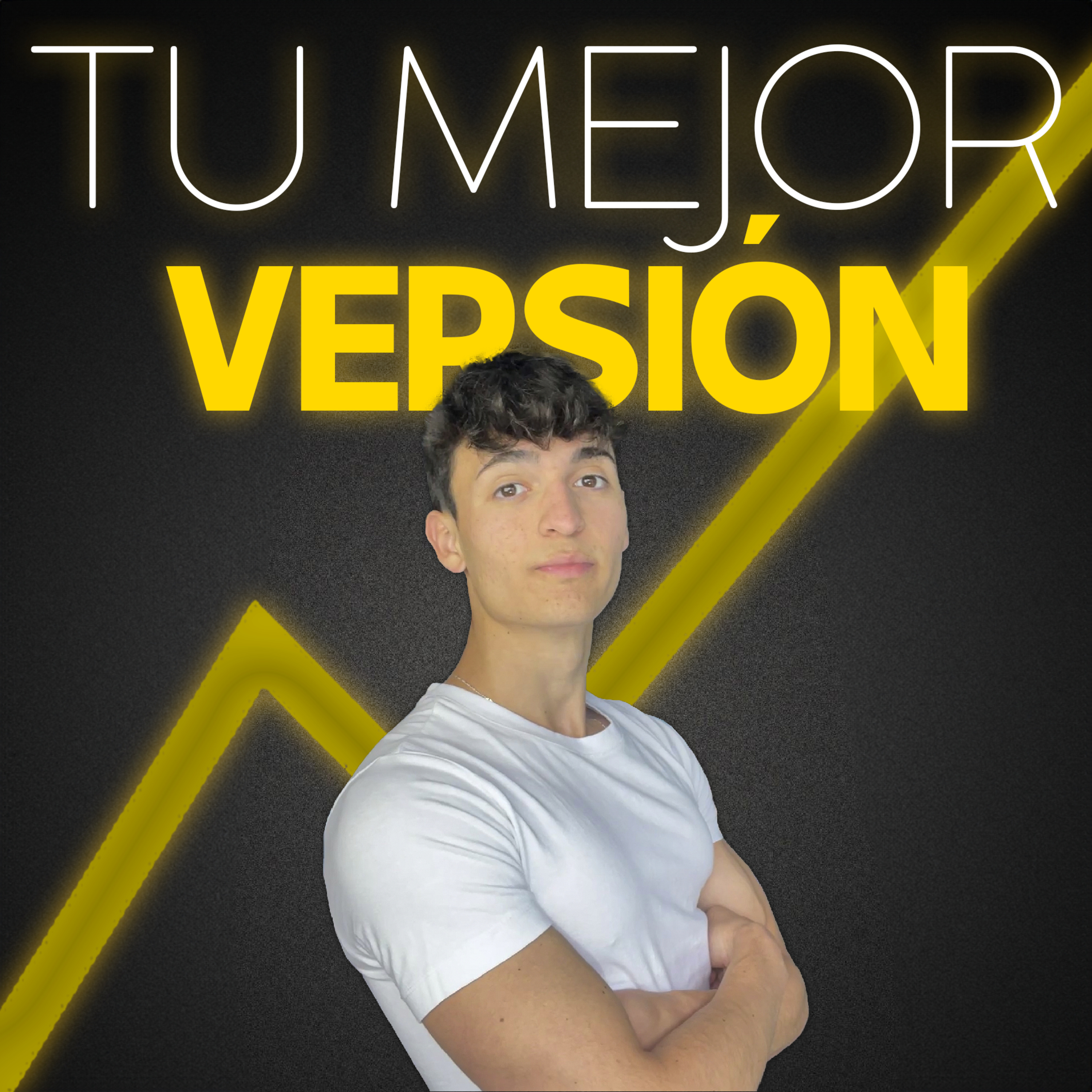 MI NUEVO PROYECTO: TU MEJOR VERSIÓN episode artwork