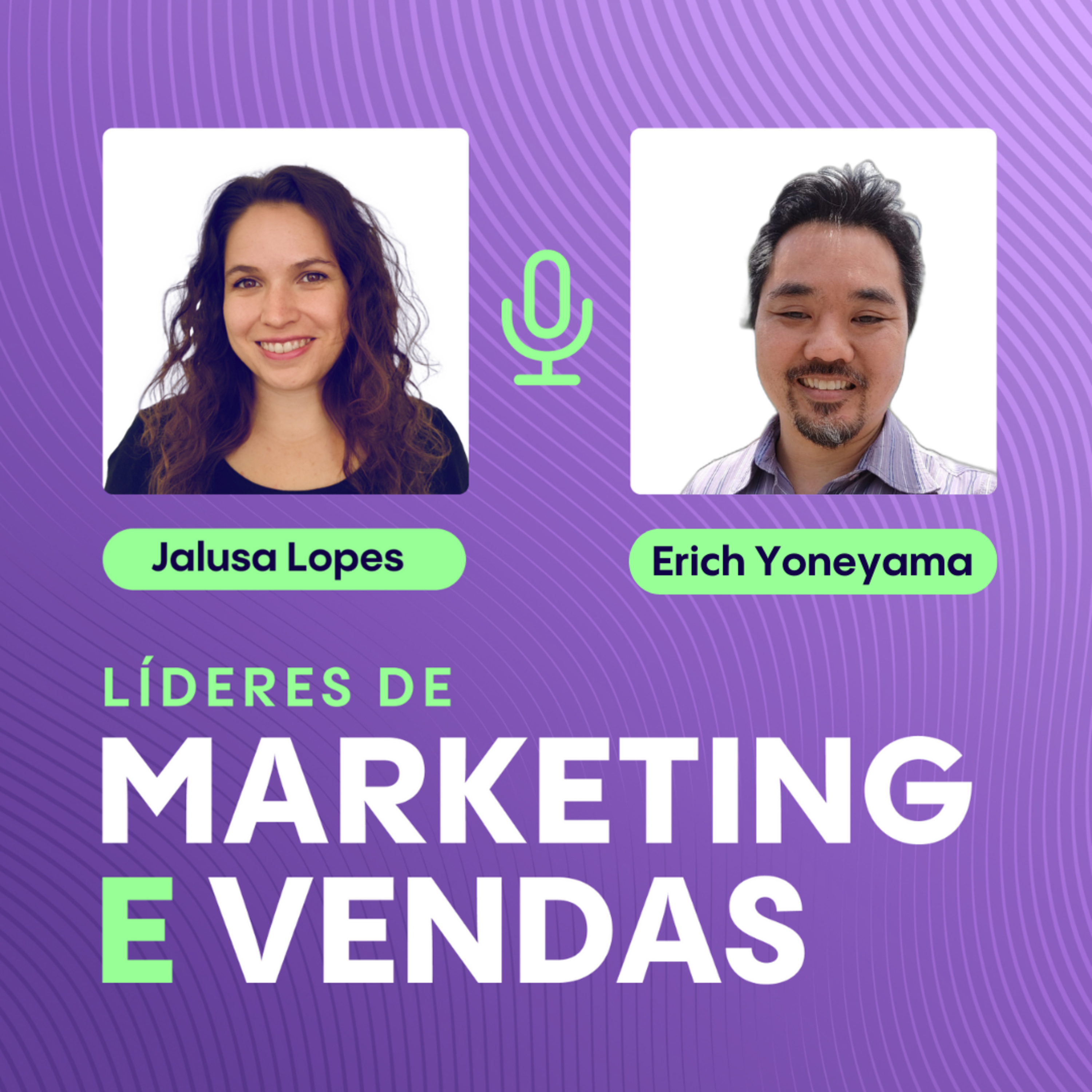 #113 Erich Yoneyama, executivo, professor e consultor de e-commerces e marketing digital ▷ Aprimorando e-commerces com gestão, tecnologia e estratégias de valor episode artwork