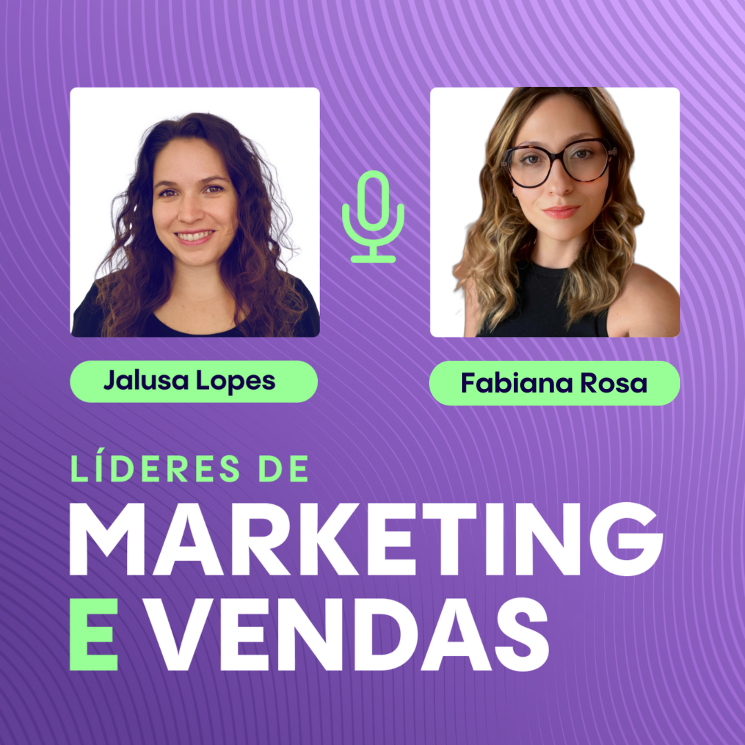 #115 Fabiana Rosa, Head de Customer Success na Forever Liss ▷ Estratégias de sucesso para encantar e reter clientes episode artwork
