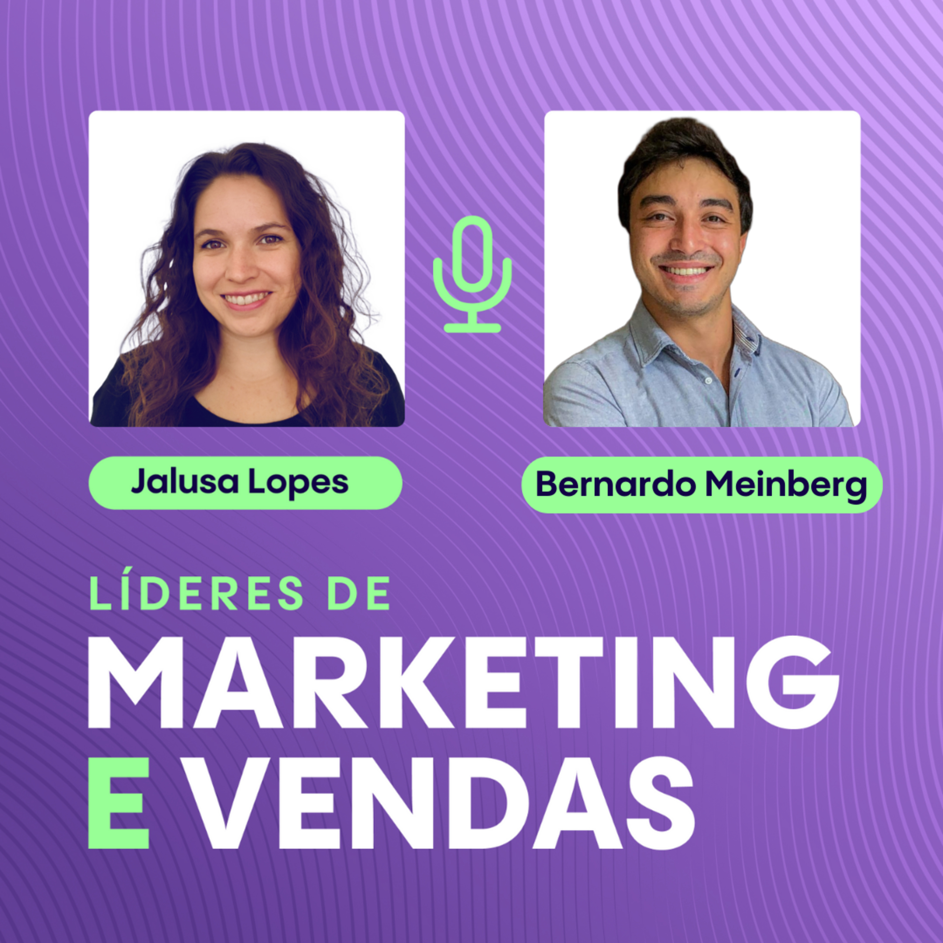 #121 Bernardo Meinberg, gerente de e-commerce na Iorane ▷ Personalização e exclusividade no e-commerce de luxo episode artwork