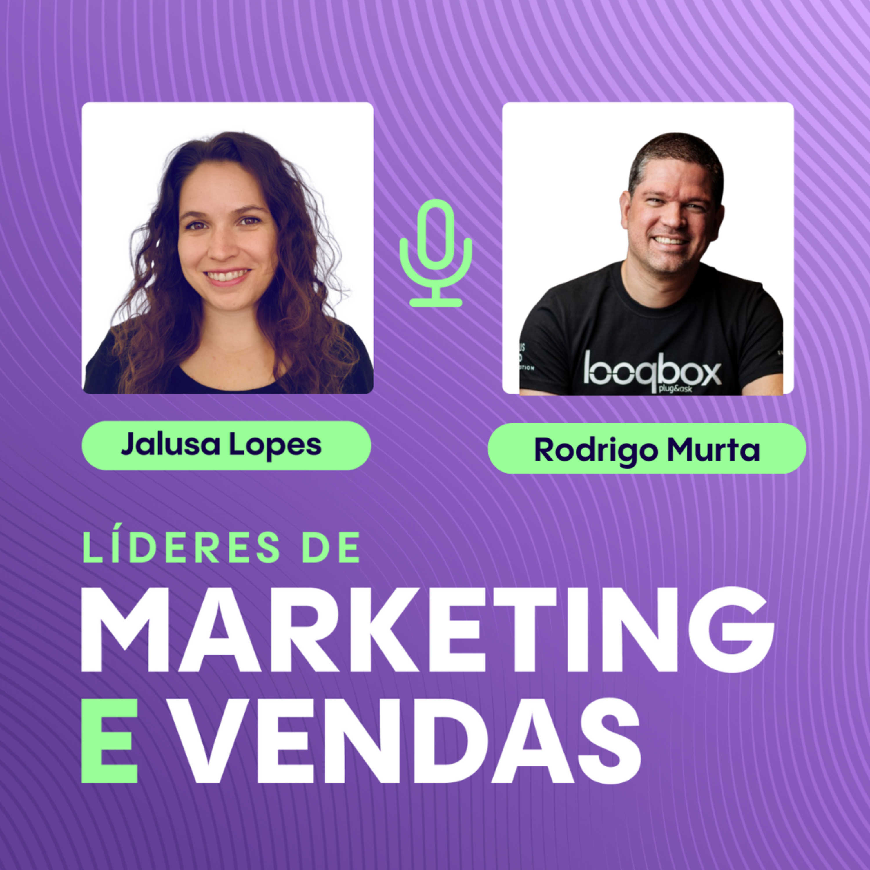 #134 Rodrigo Murta, CEO da Looqbox ▷ Inteligência artificial e BI: levando dados à ponta da operação episode artwork