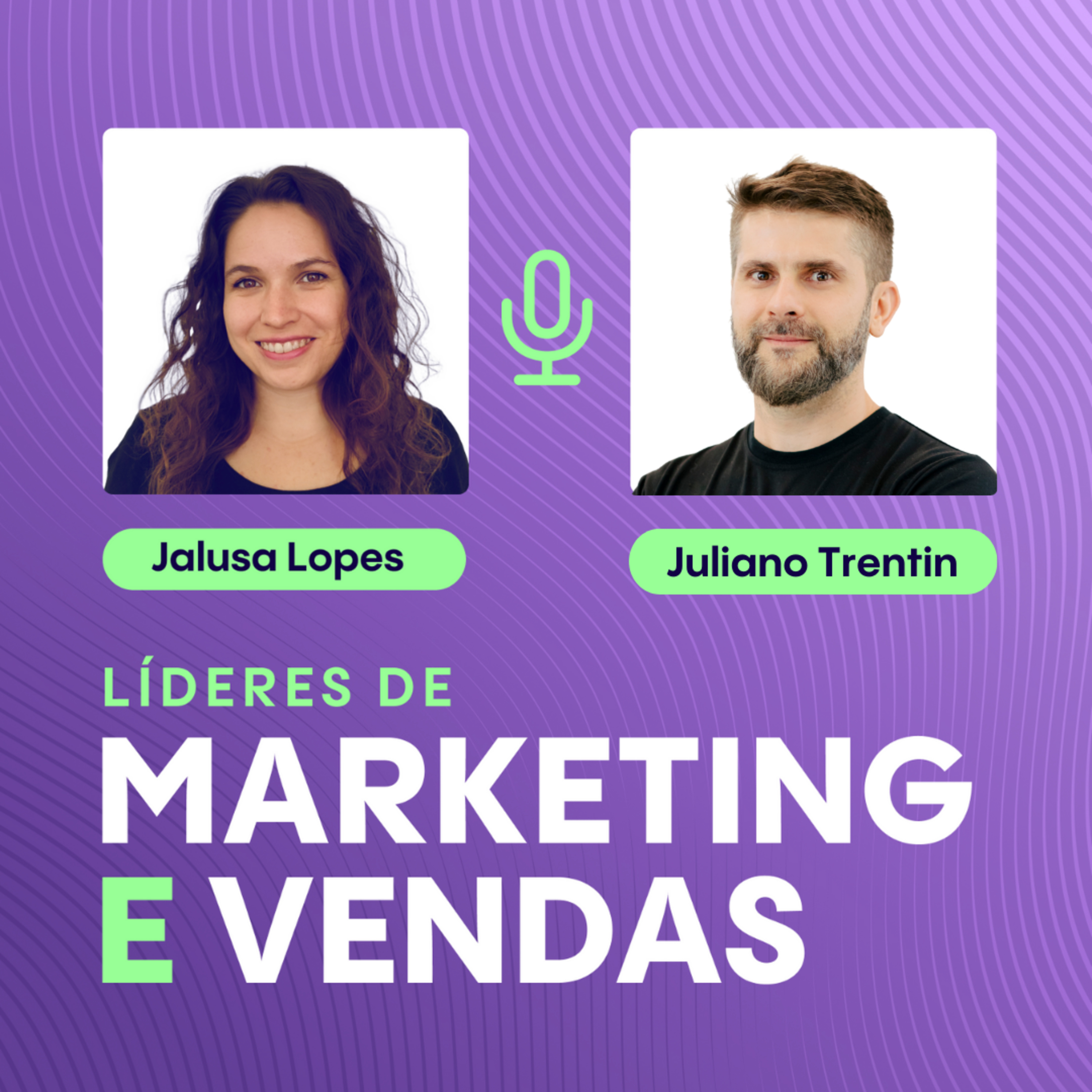#174 Juliano Trentin, Head de Marketing e Growth da Optidata ▷ Como transformar marketing técnico em motor de receita e cultura de growth episode artwork