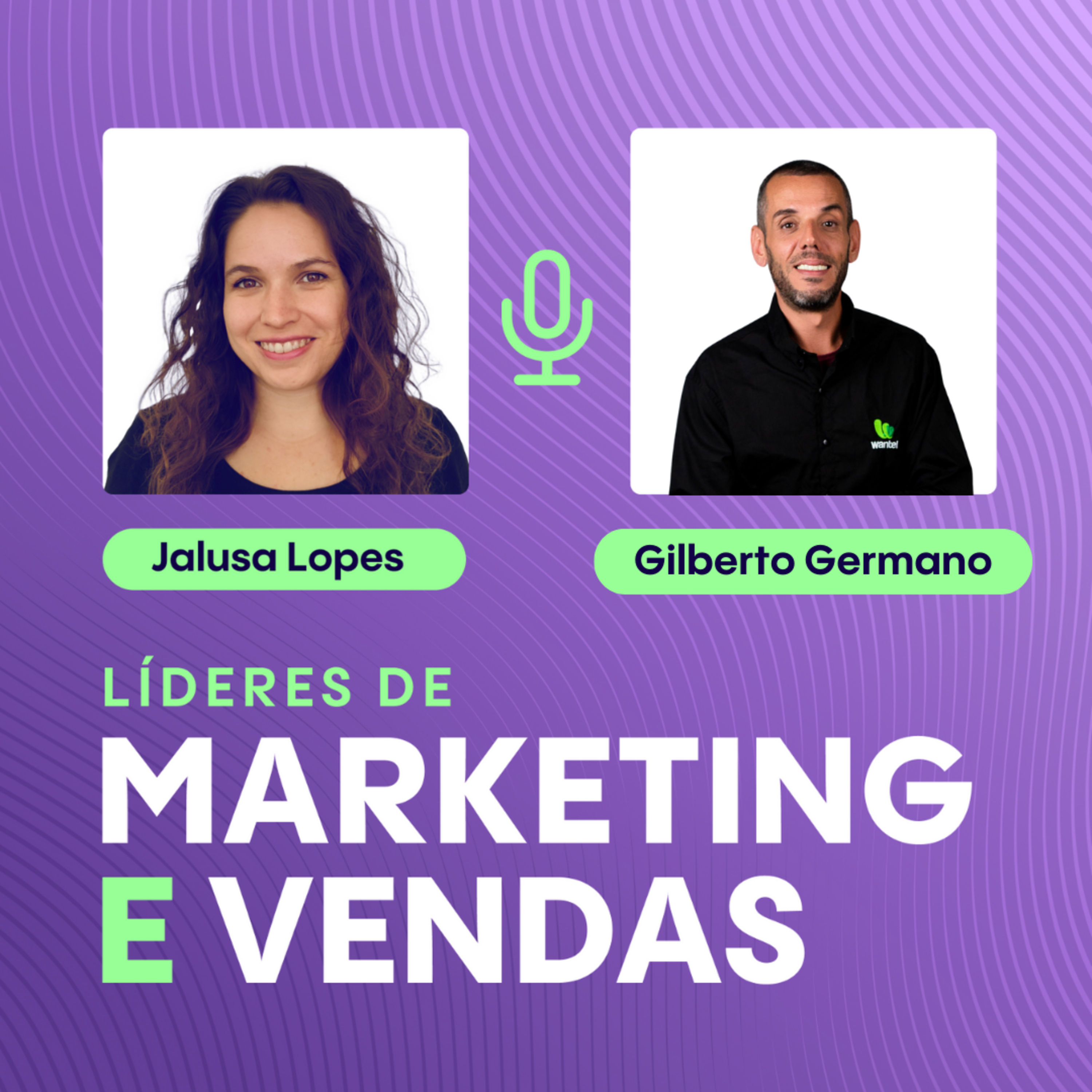#240 Gilberto Montezi Alves Germano, Gerente Sr. de Experiência do Cliente da Wantel ▷ Como transformar relacionamento em diferencial competitivo em telecom episode artwork