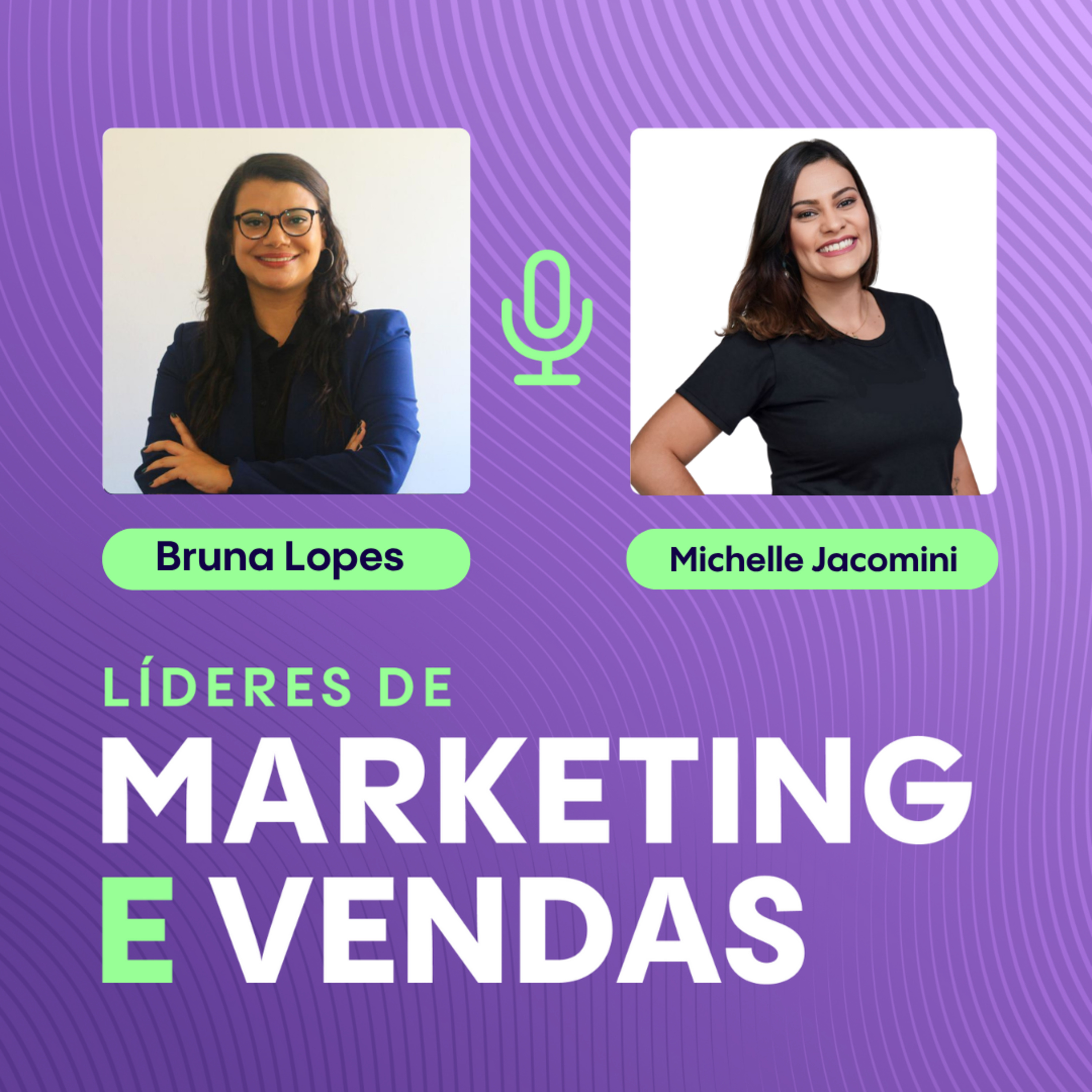 #269 Michelle Jacomini, Coordenadora de Marketing na Faculdade IPEMIG ▷ Como construir uma operação de marketing eficiente e guiada por dados episode artwork