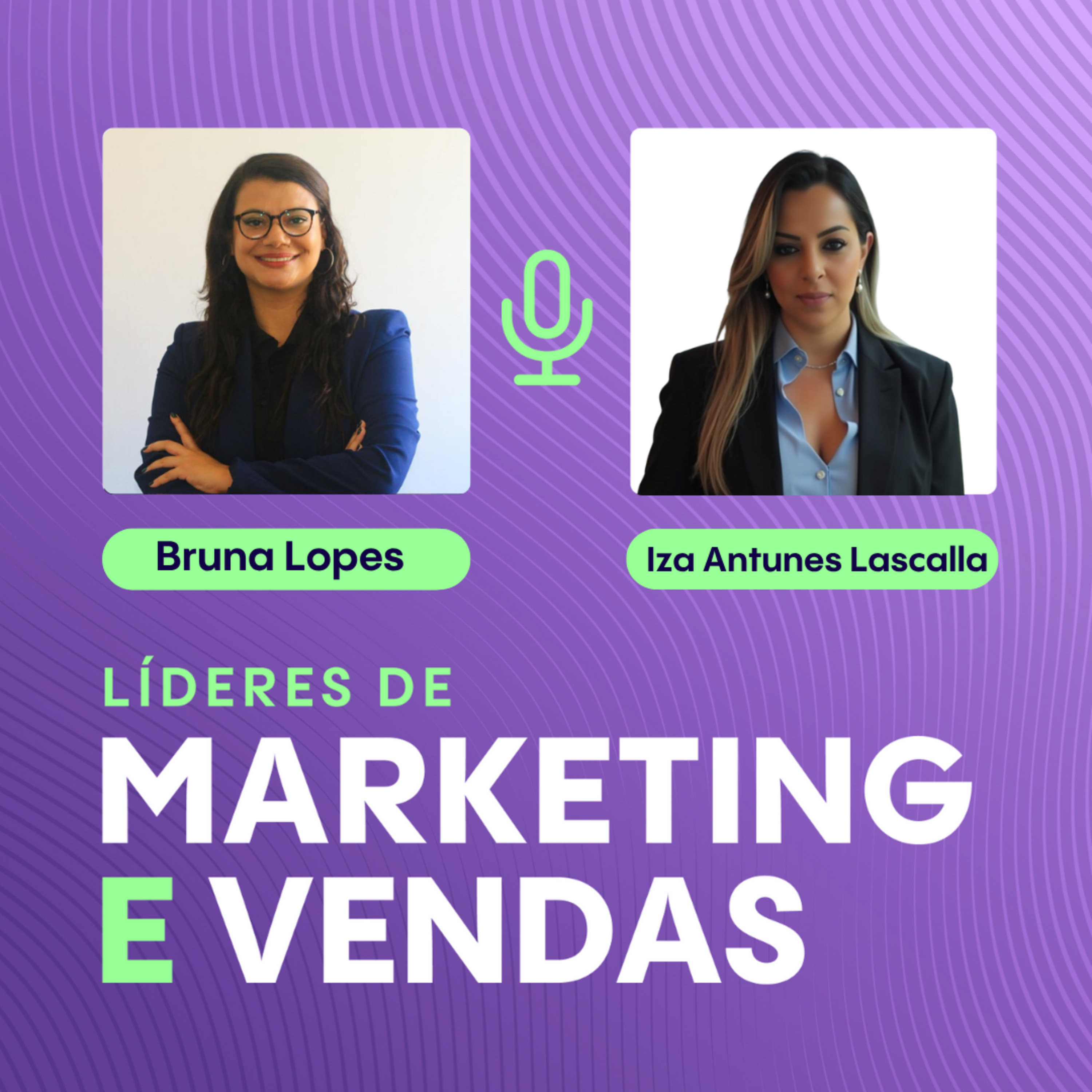 #270 Iza Antunes Lascalla, Gerente de E-commerce na ASSA ABLOY Brasil ▷ Como a automação, CRO e IA impulsionaram o e-commerce de segurança episode artwork