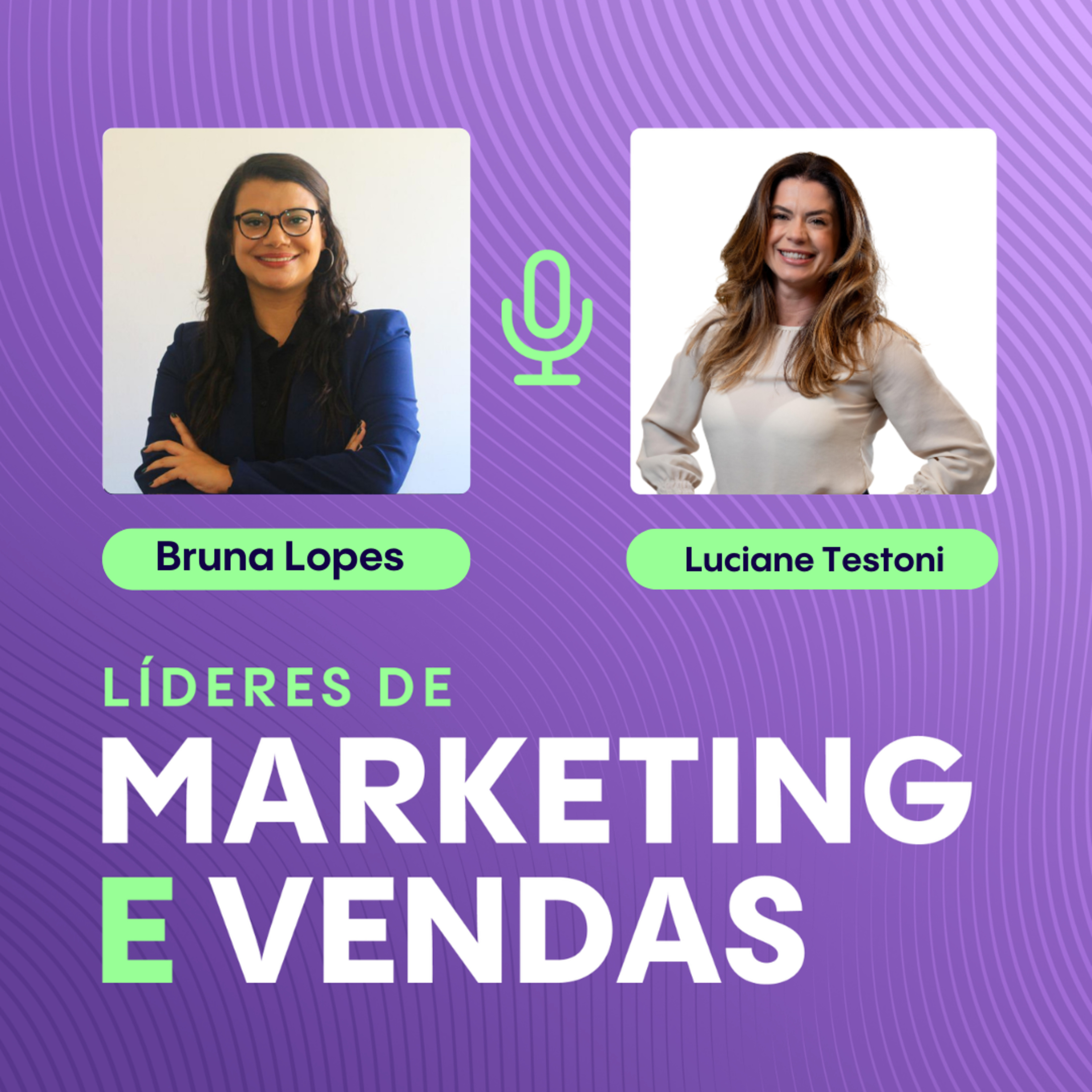 #302 Luciane Testoni, Executiva Sênior de Marketing ▷ Como o branding e a expansão B2B2C impulsionam o crescimento no mercado de streaming episode artwork