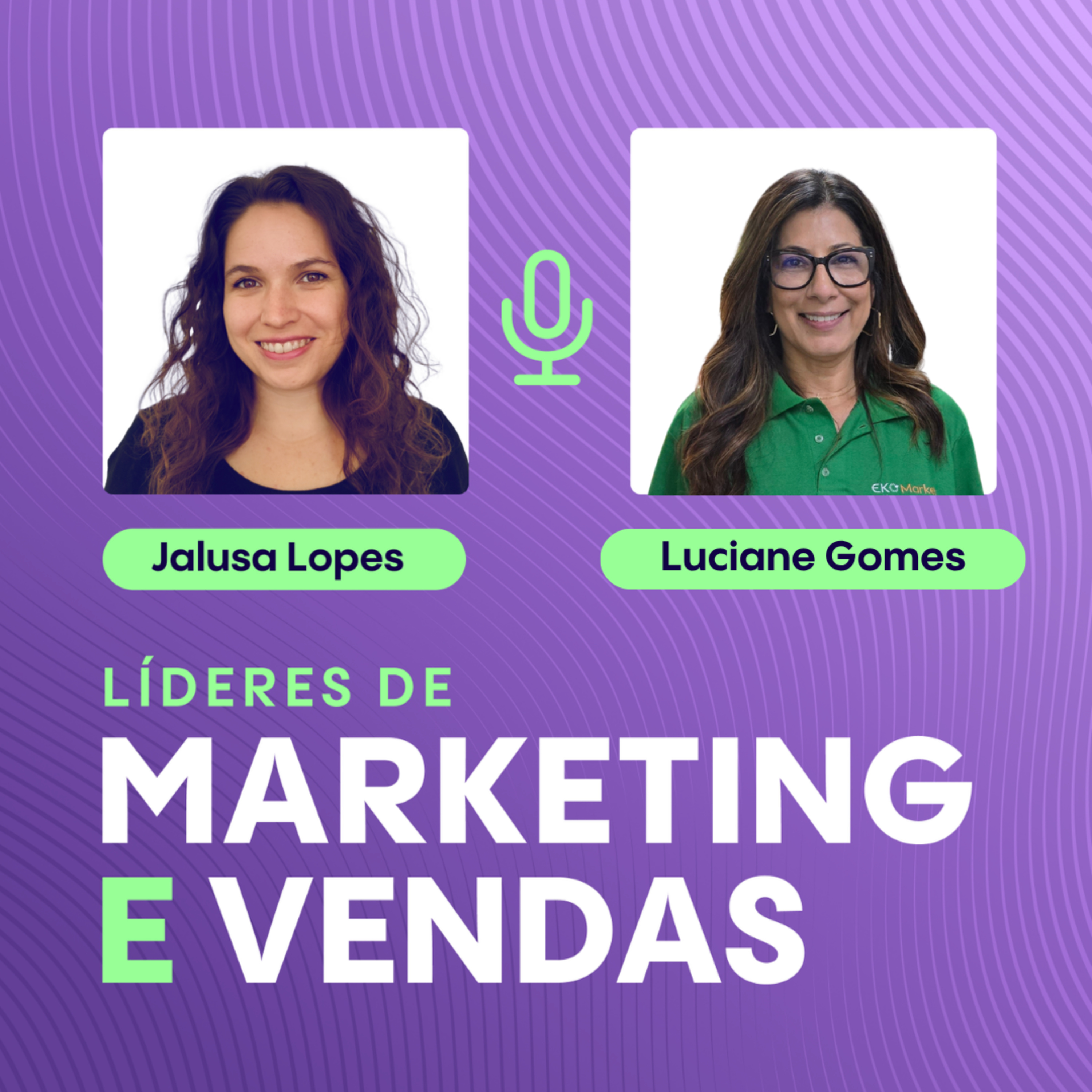 #360 Luciane Gomes, Fundadora e CMO da Eko Market ▷ Como unir tecnologia, conveniência e proximidade em minimercados autônomos episode artwork