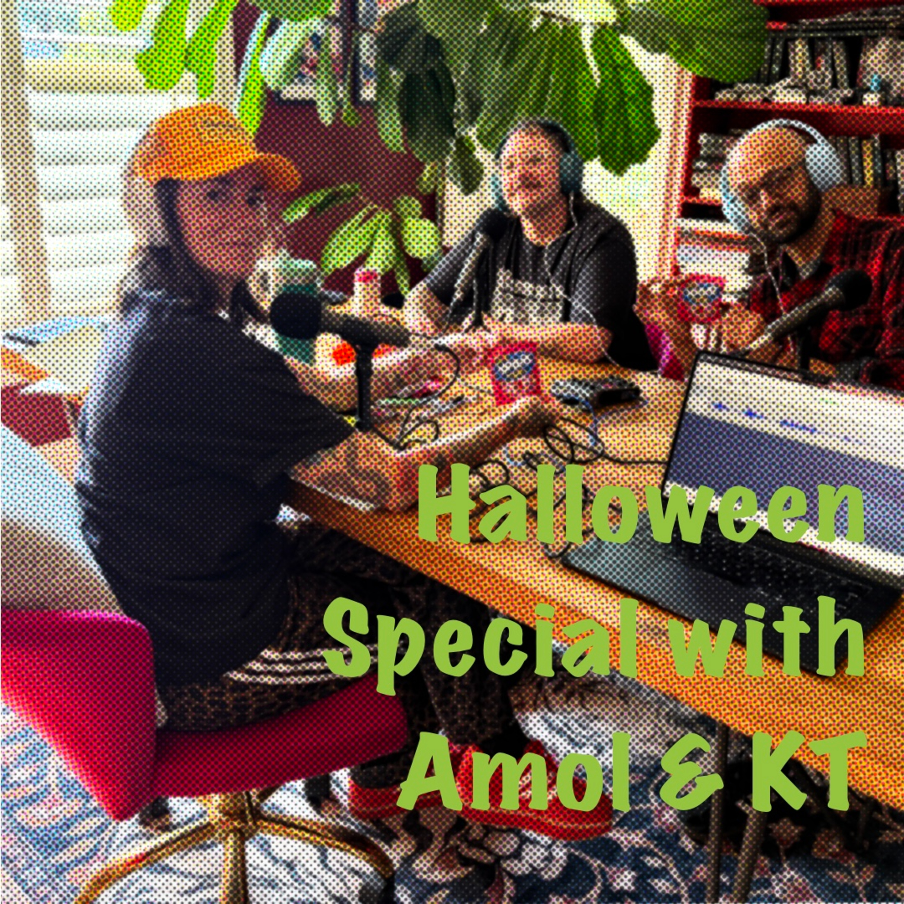 Halloween Special With Amol & KT