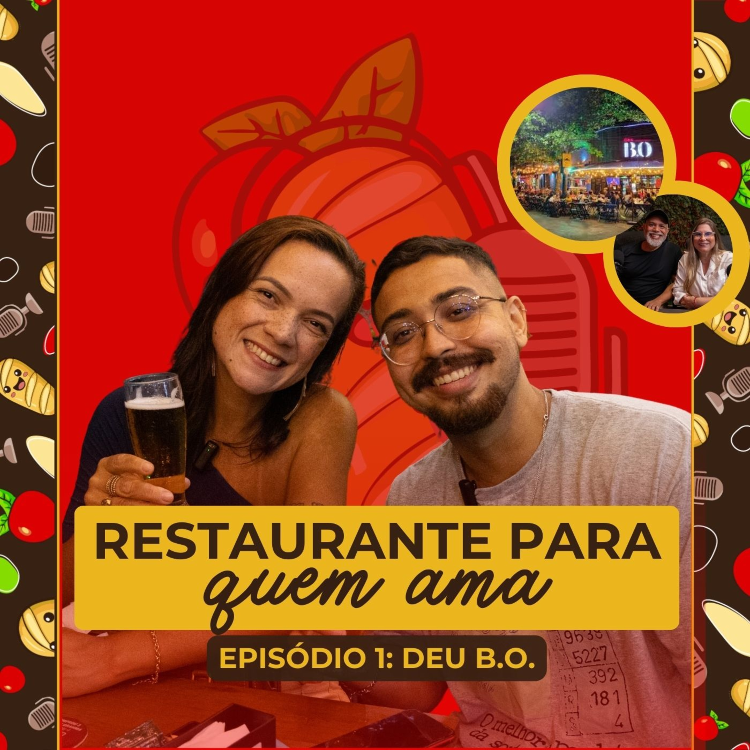 RESTAURANTE PARA QUEM AMA | Pão com Tomate - Deu B.O. #episódio01  episode artwork