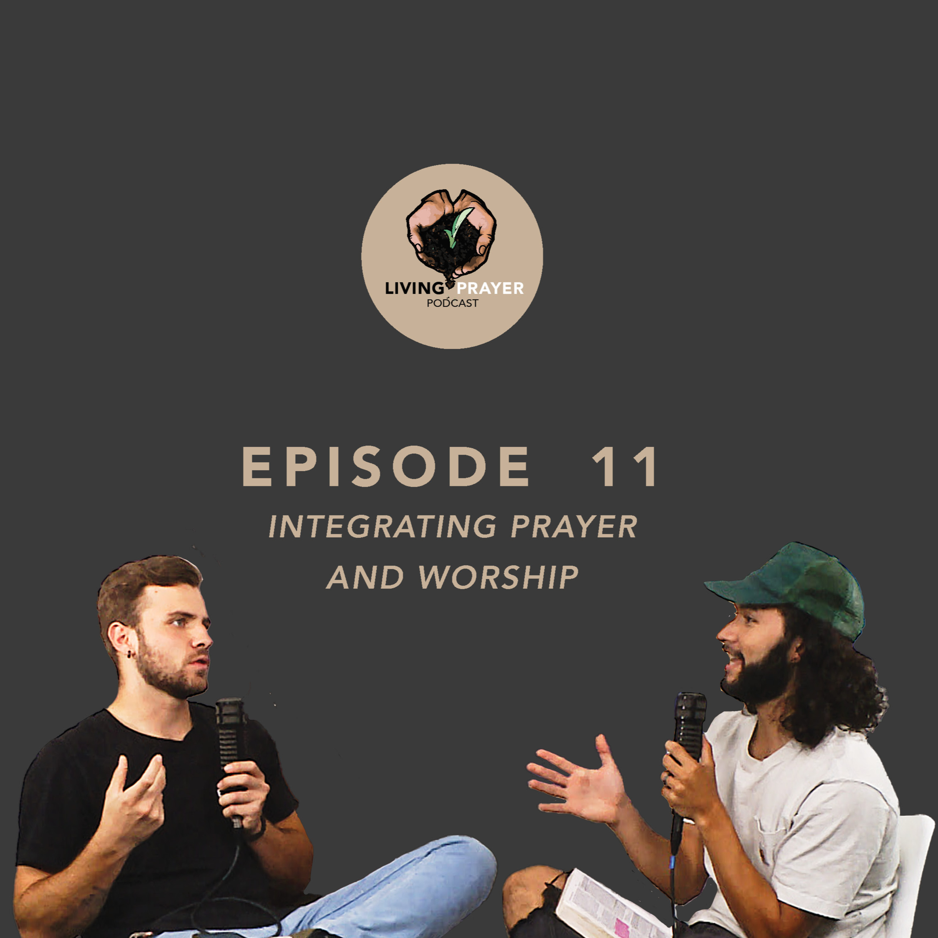 Integrating Prayer and Worship | Tim and Jon episode artwork
