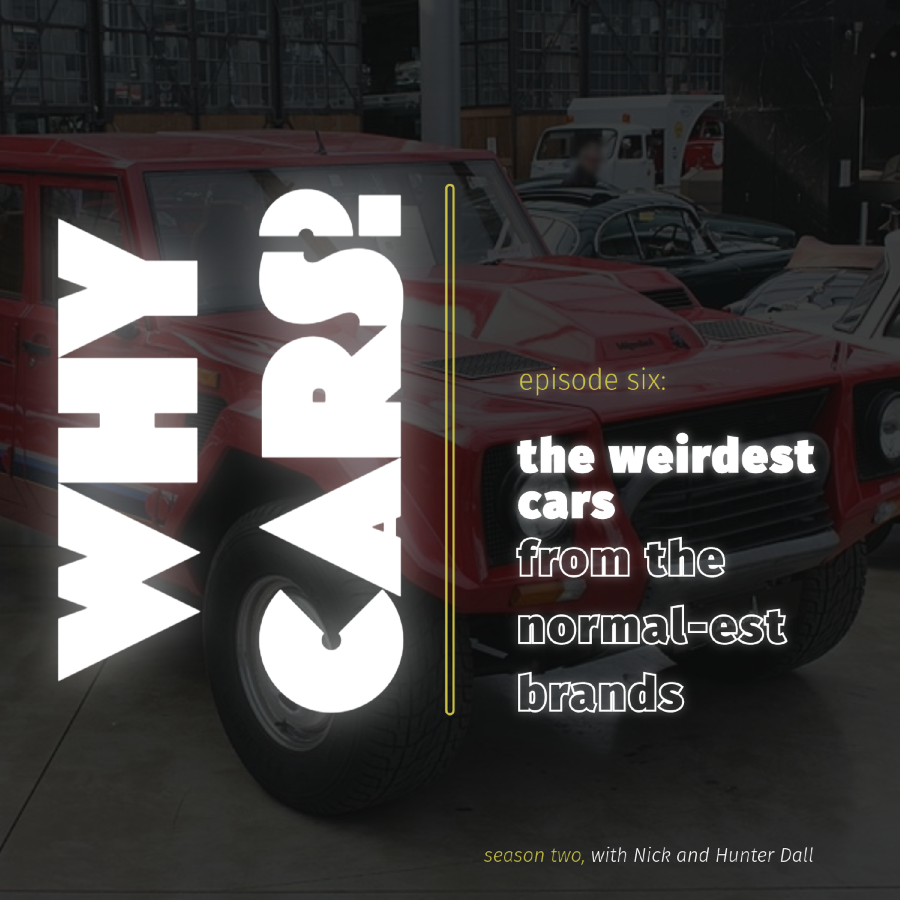 Why Cars?