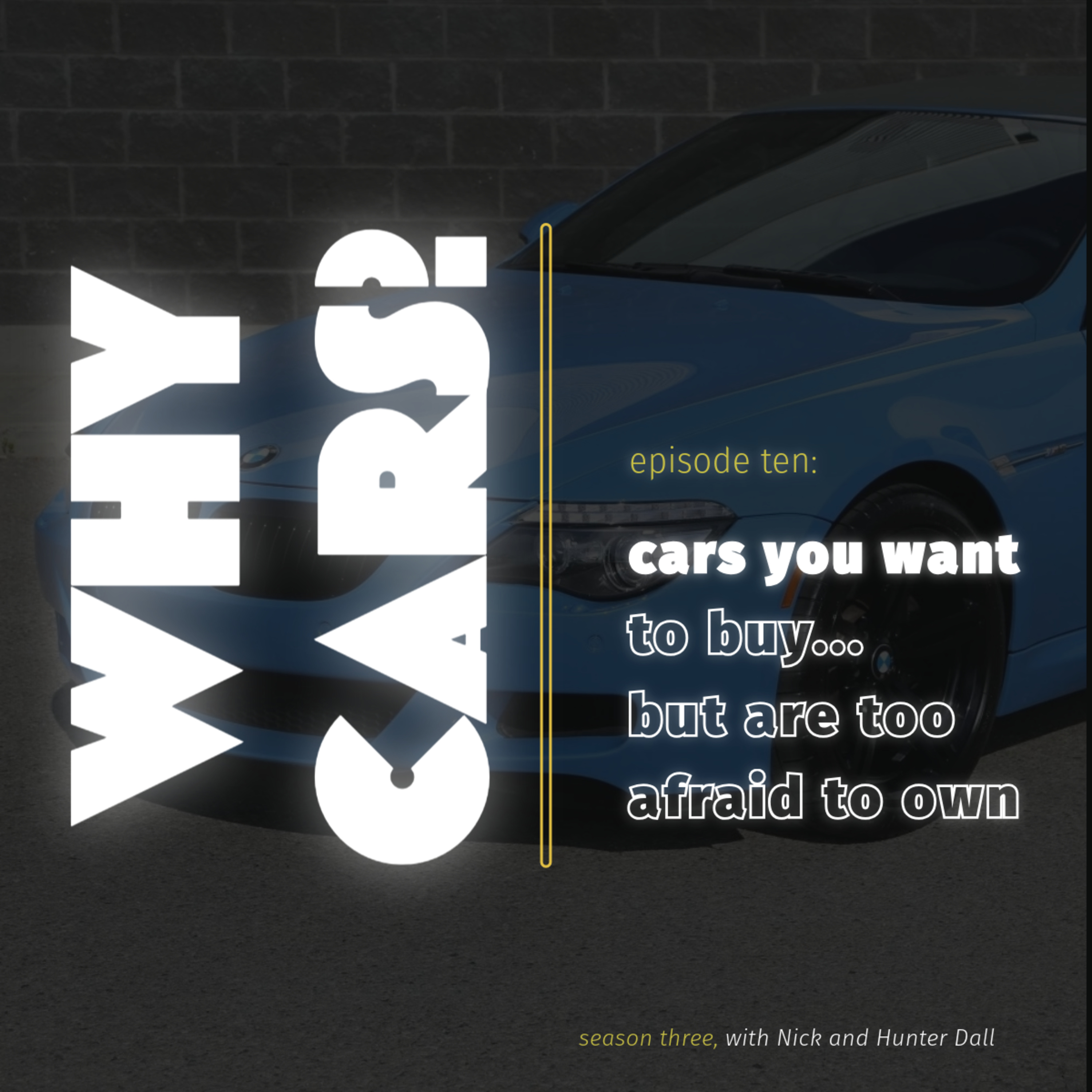 Why Cars?