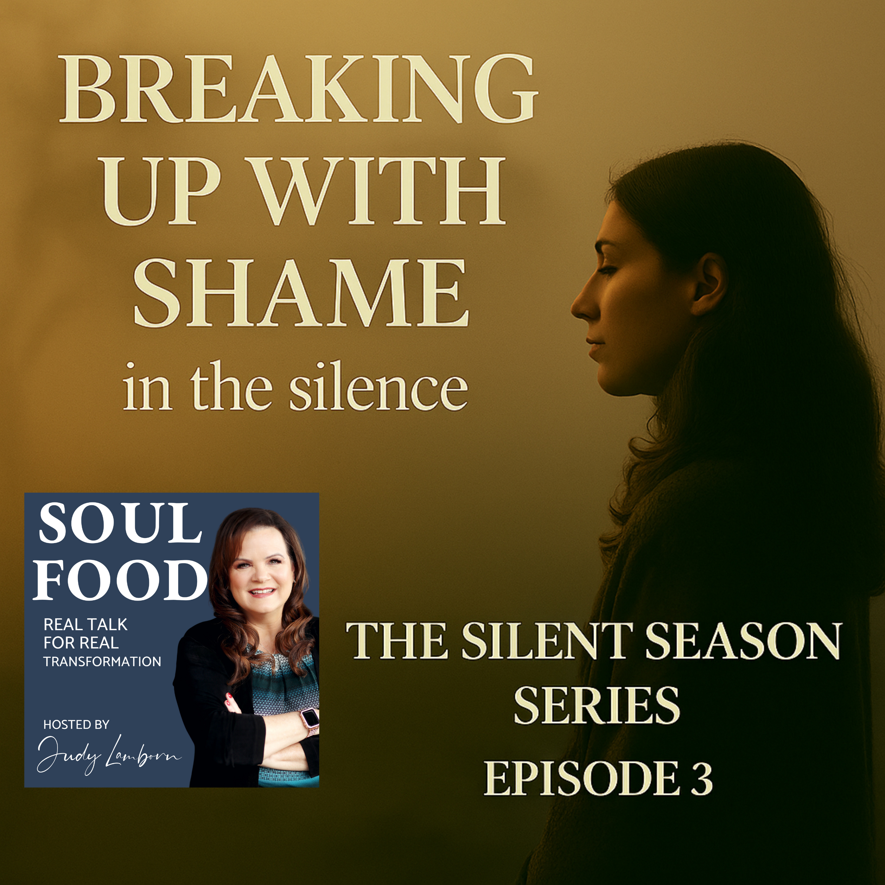 Soul Food: Real Talk for Real TransformationHosted by Judy Lamborn