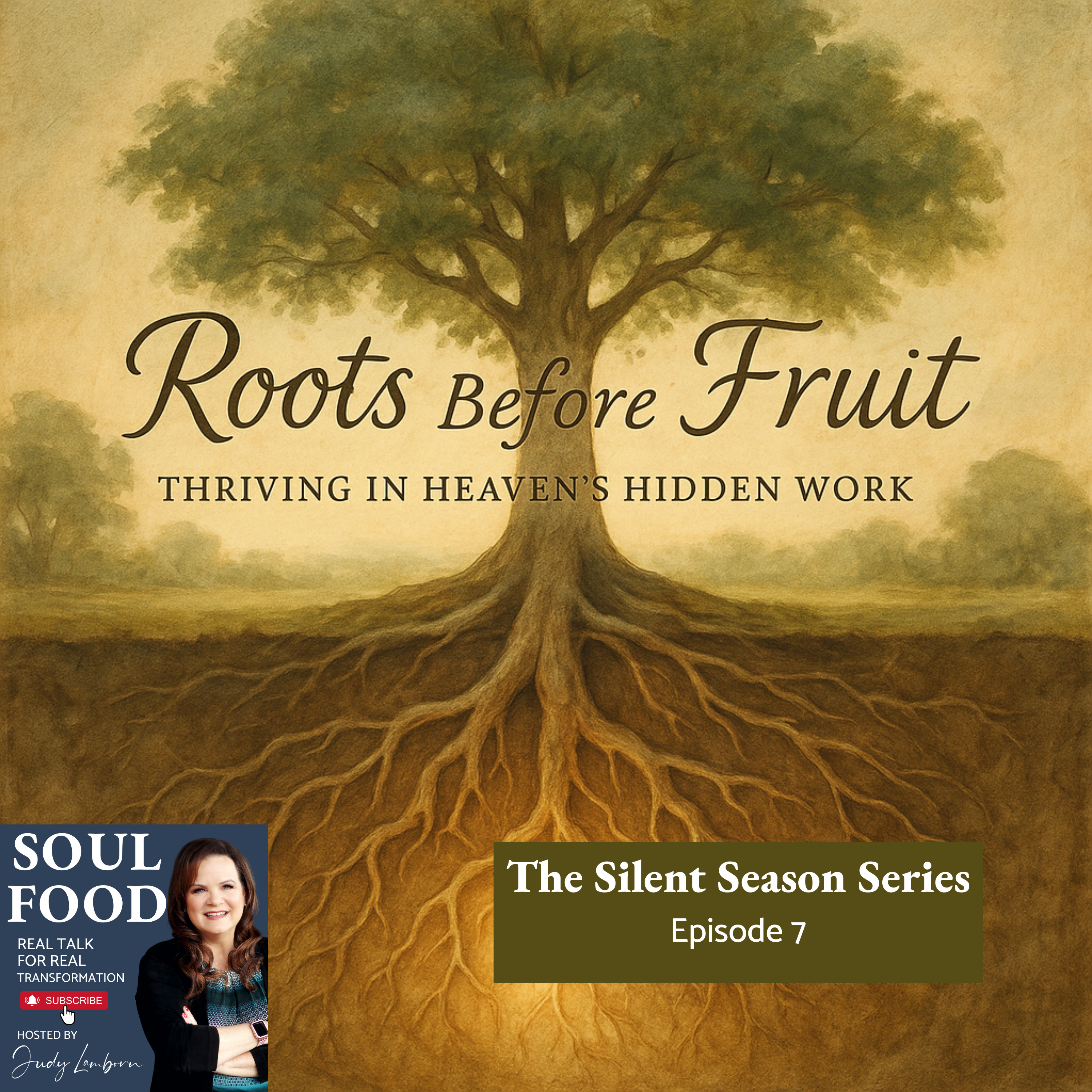 Soul Food: Real Talk for Real TransformationHosted by Judy Lamborn